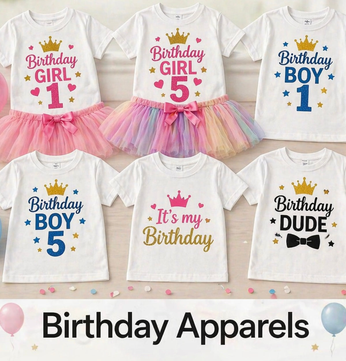 Birthday Apparels