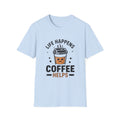 Coffee Helps unisex T-Shirt — "Life Happens" Cute Coffee Cup Graphic Tee