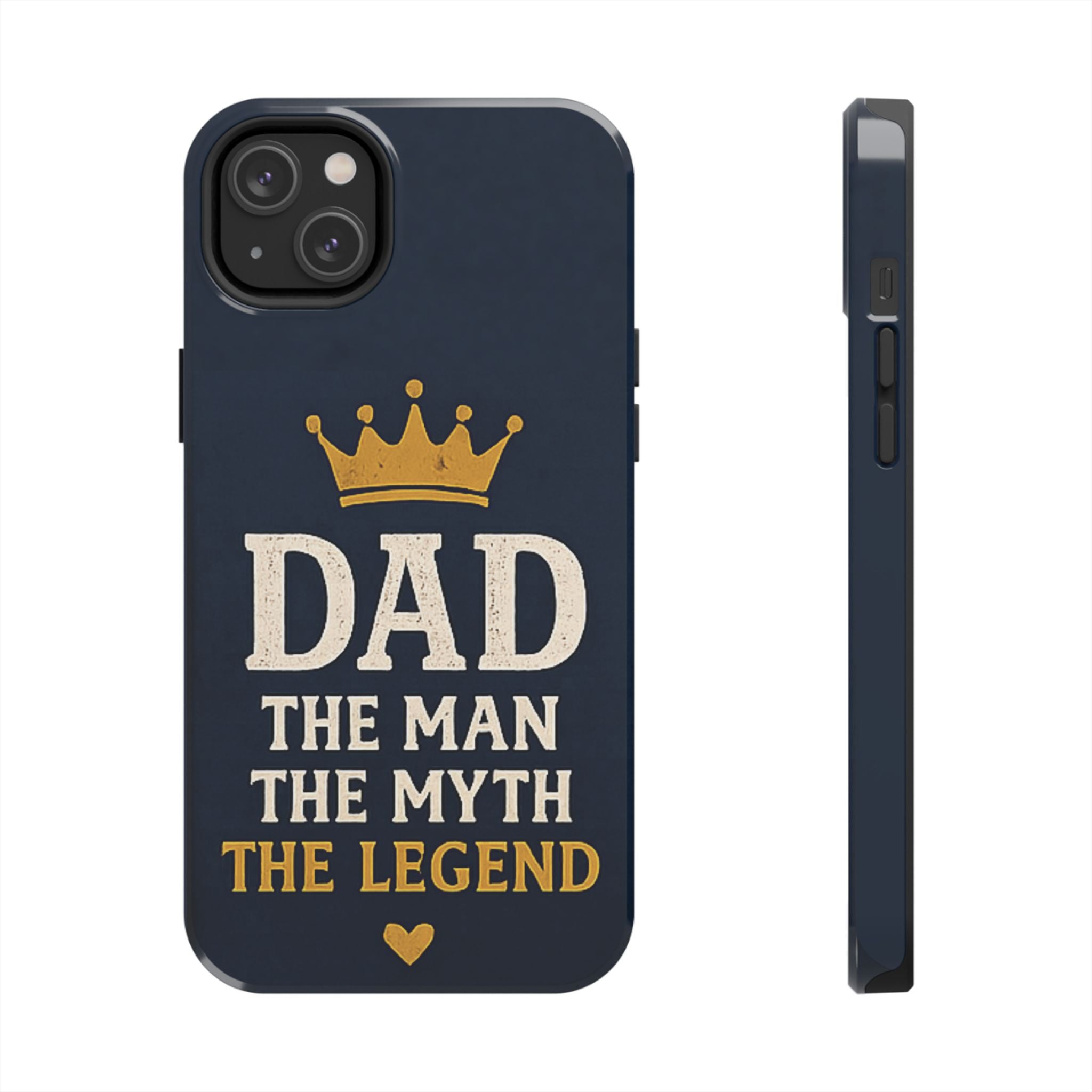 Dad Phone Case – “Dad: The Man The Myth The Legend” Protective Phone Cover