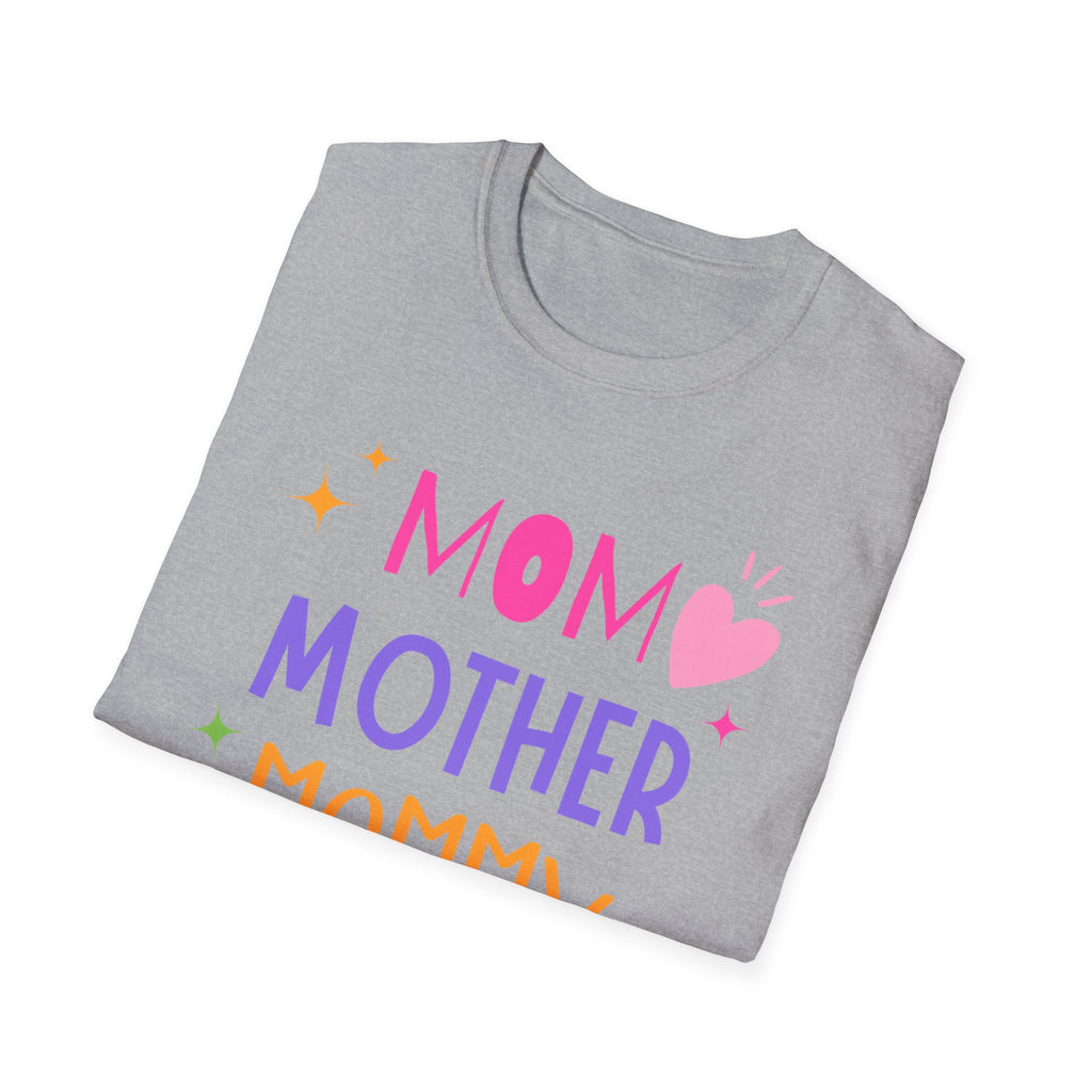 Mama, Mommy, Mother T-Shirt — Colorful Mother’s Day Tee