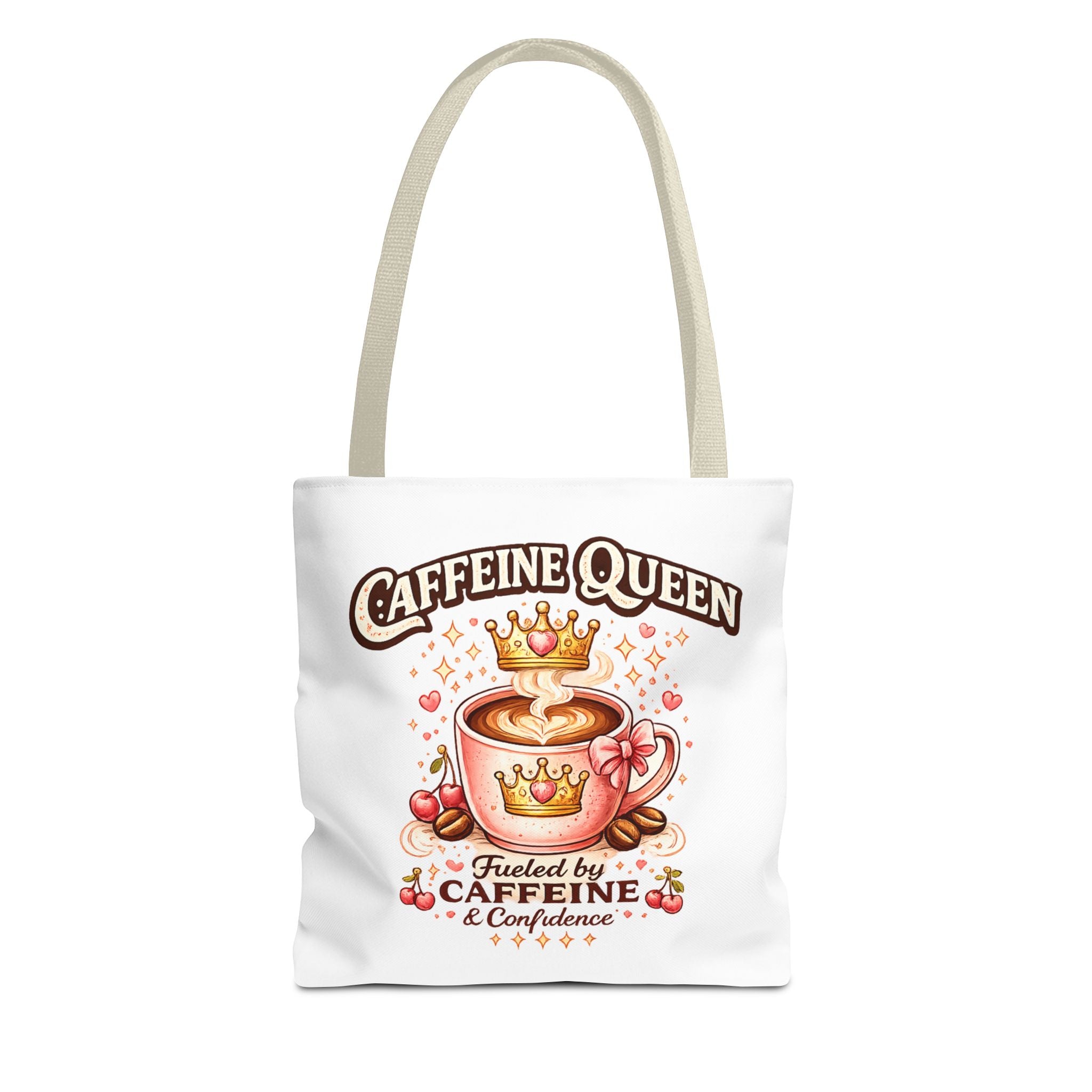 Caffeine Queen Tote Bag — 'Fueled by Caffeine & Confidence' Coffee Lover Tote