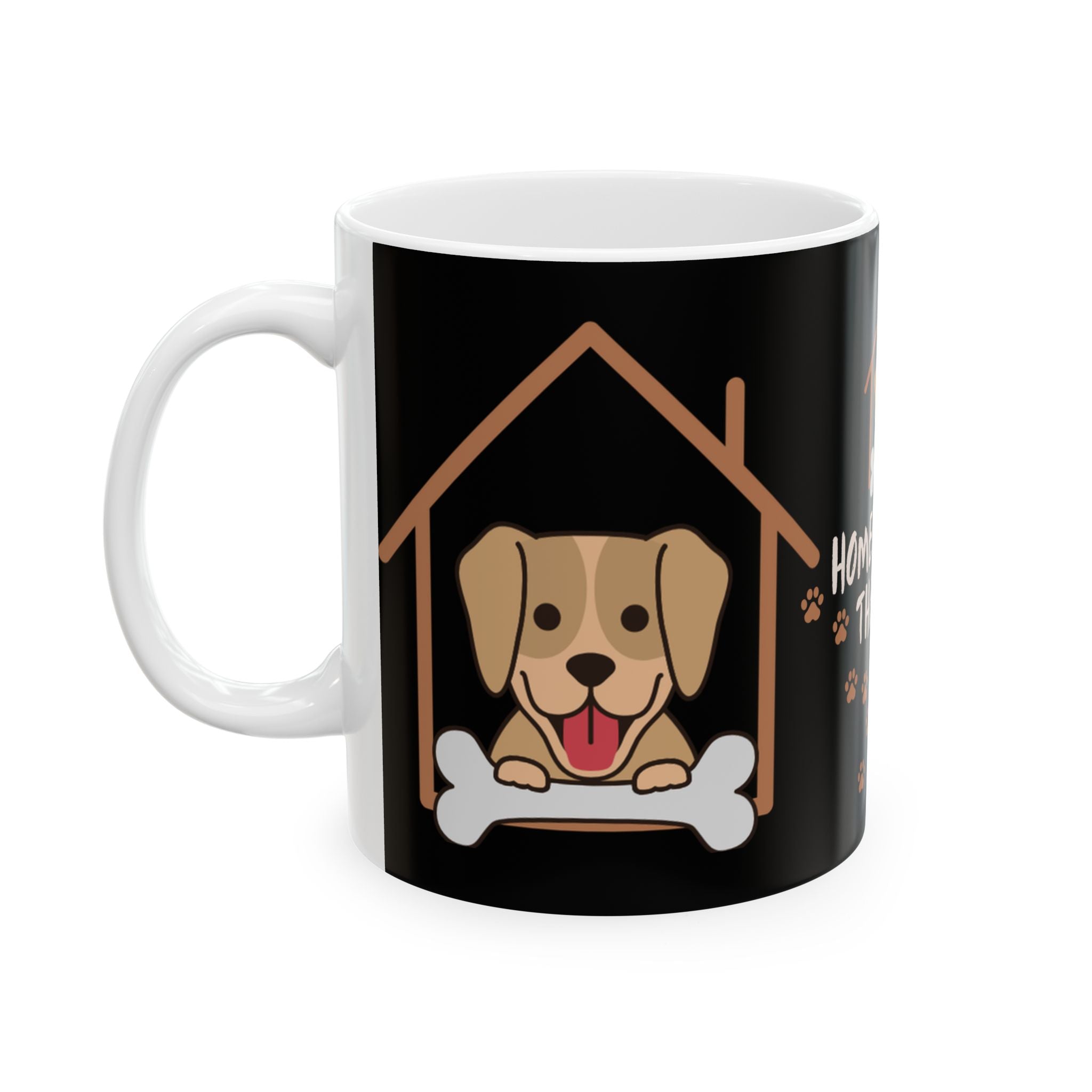 Dog Paw Ceramic Mug – "Home Is Where The Dog Is" 11oz/15oz