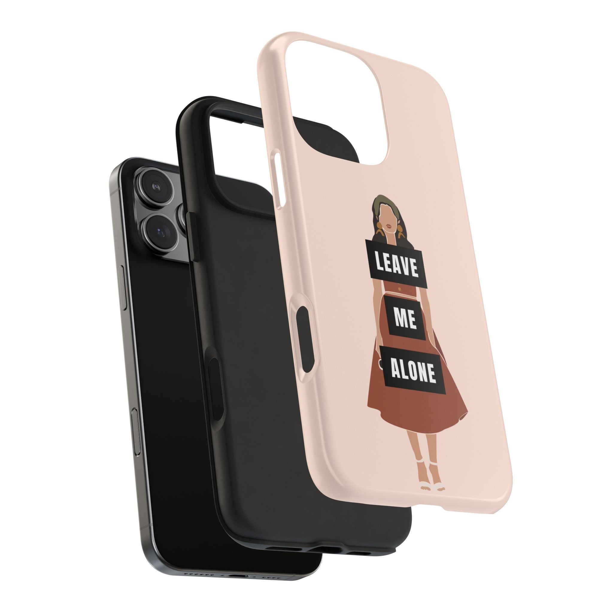 Leave Me Alone Phone Case — Tough Protective iPhone Case with Bold Statement Design