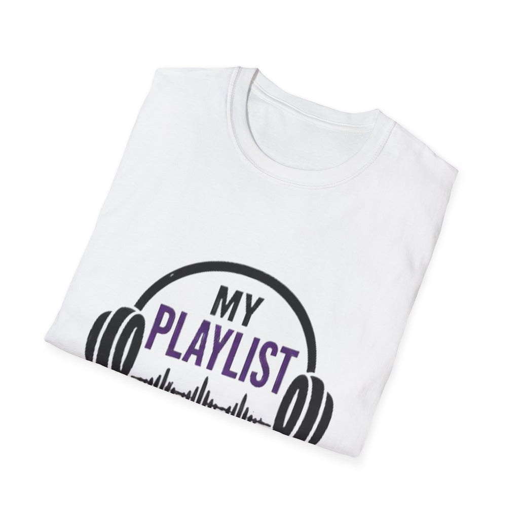 My Playlist My Rules Unisex T-Shirt