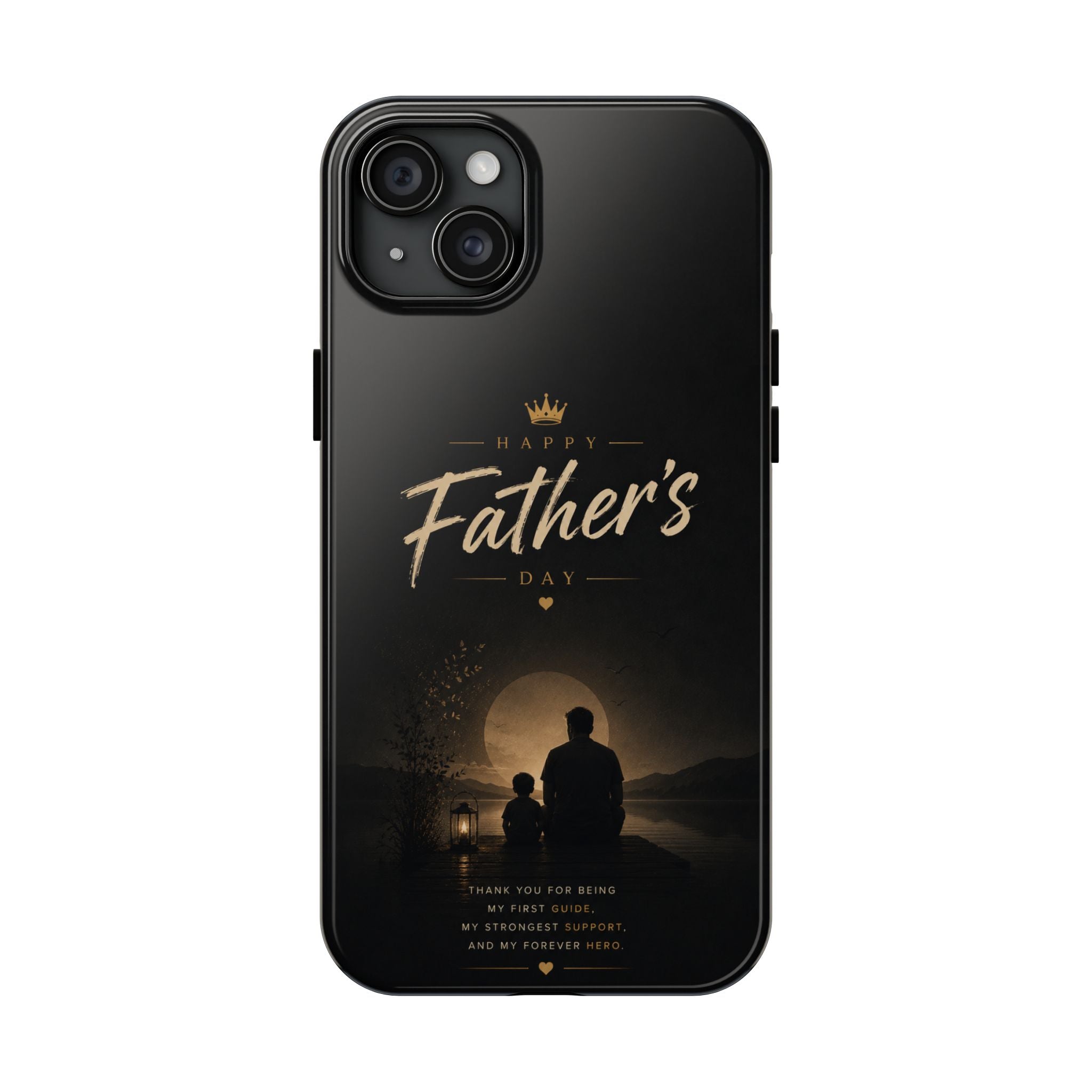 Father's Day Tough Phone Case — 'Happy Father's Day' Silhouette Tribute