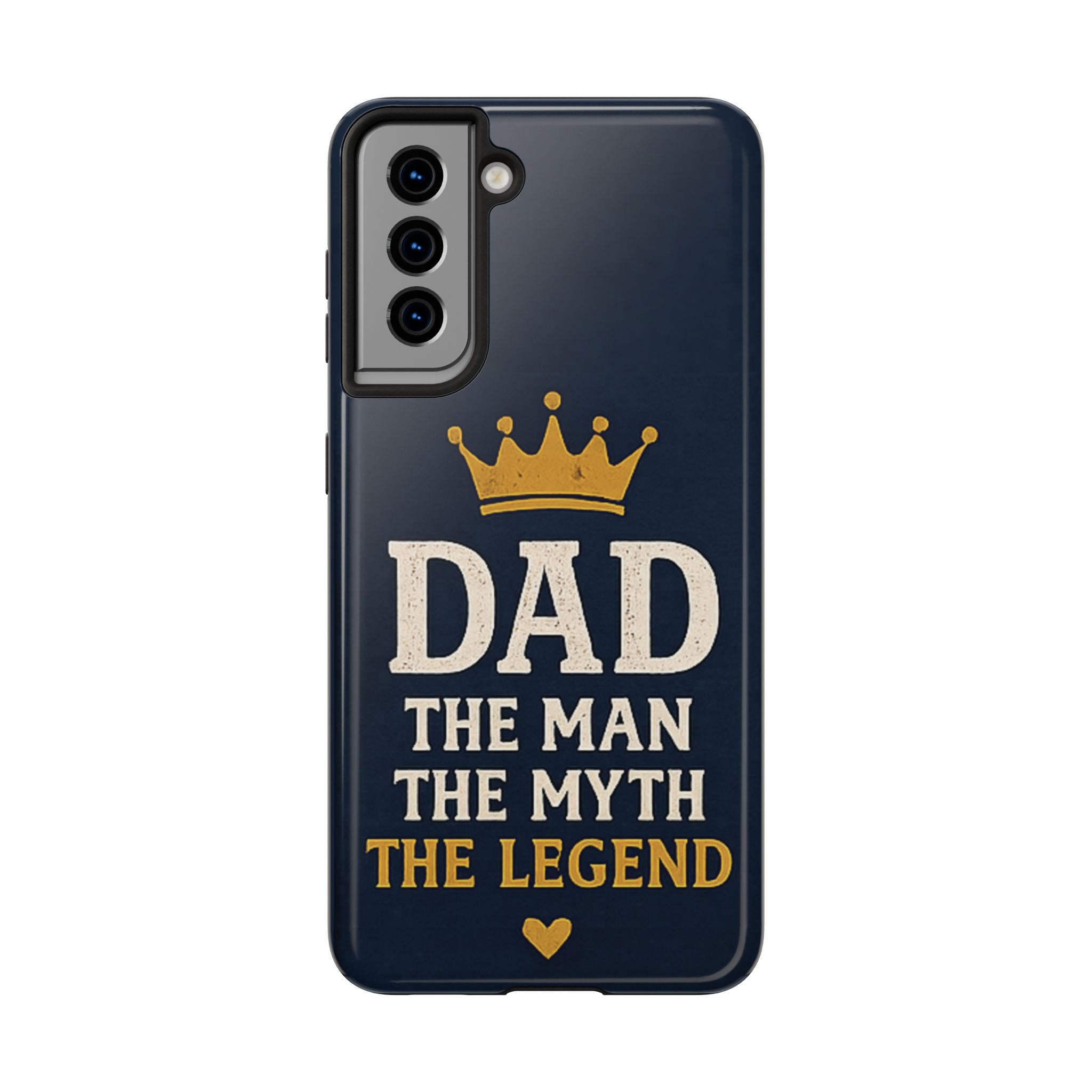 Dad Phone Case – “Dad: The Man The Myth The Legend” Protective Phone Cover