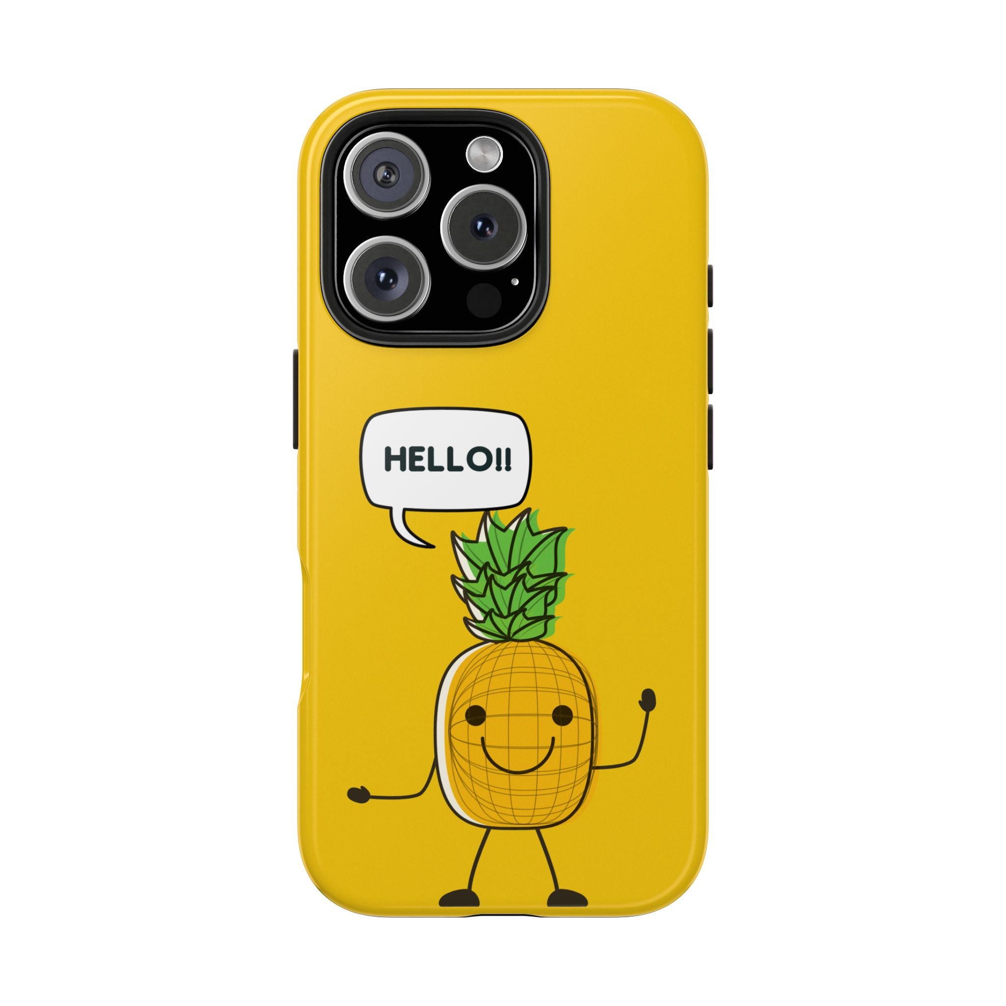 Pineapple 'HELLO!!' Tough Phone Case