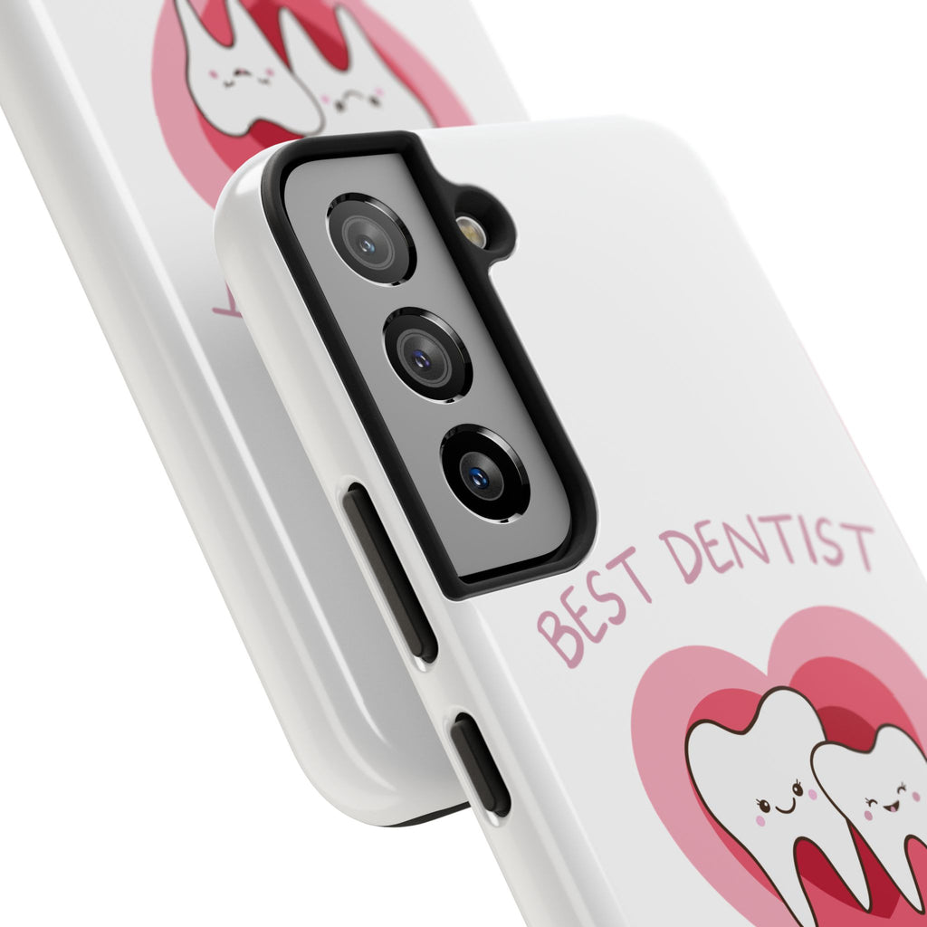 Tough Phone Case — “Best Dentist in Town!” Cute Tooth Heart Design