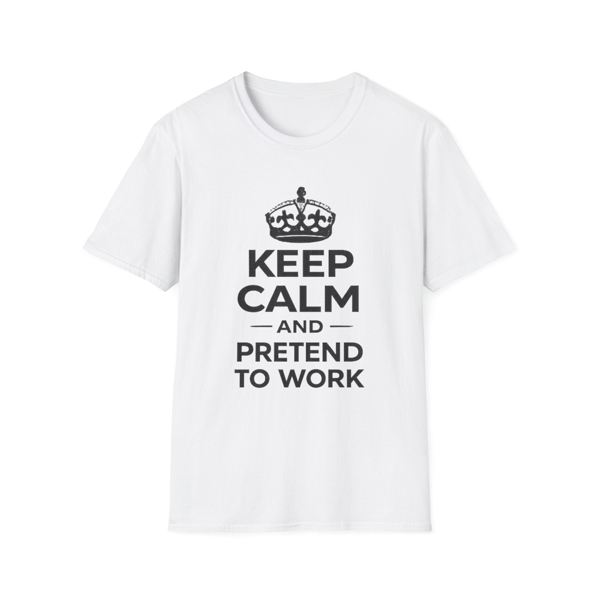 Keep Calm and Pretend to Work T-Shirt