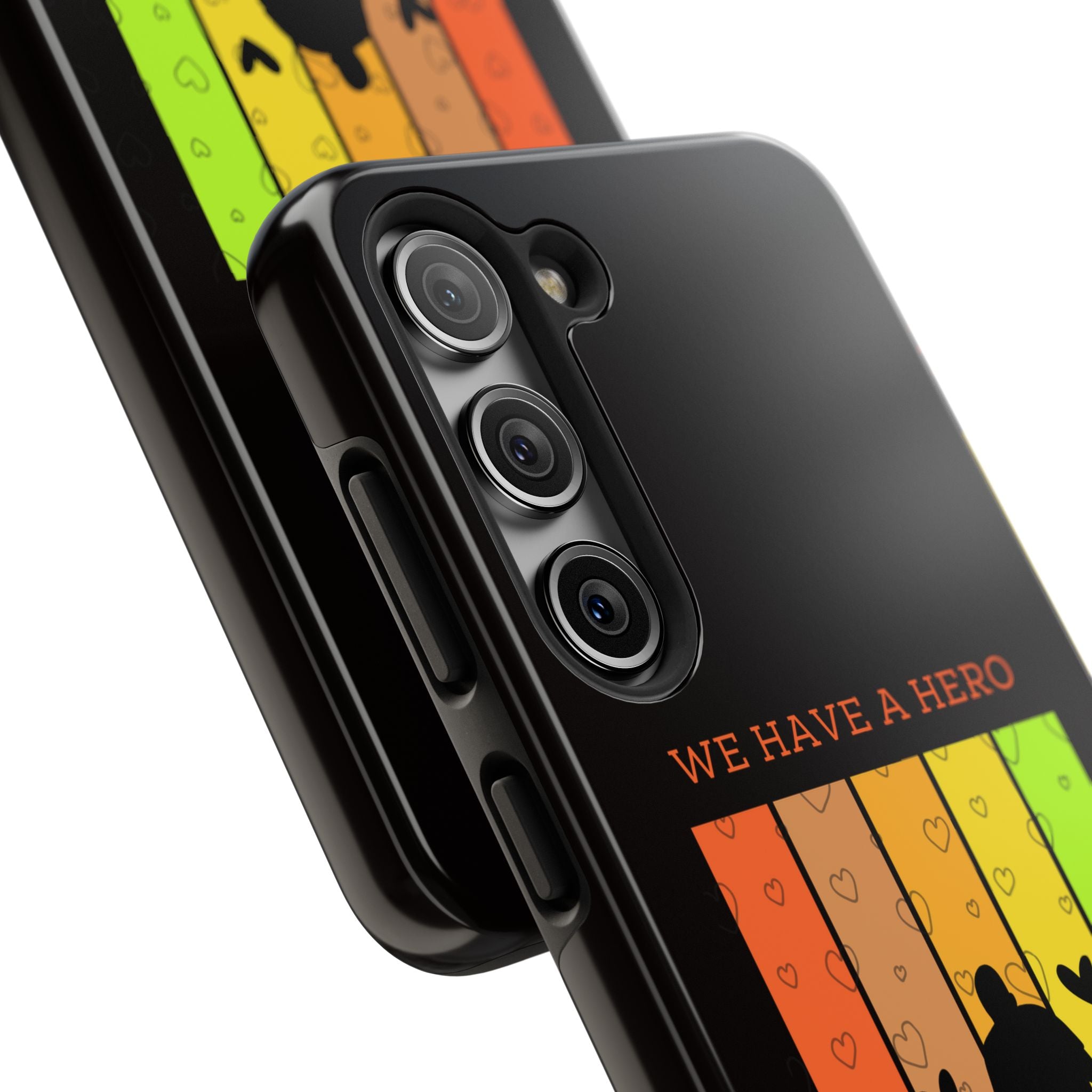 Hero Dad Phone Case - "We Have A Hero We Call Him Dad" Protective Tough Case