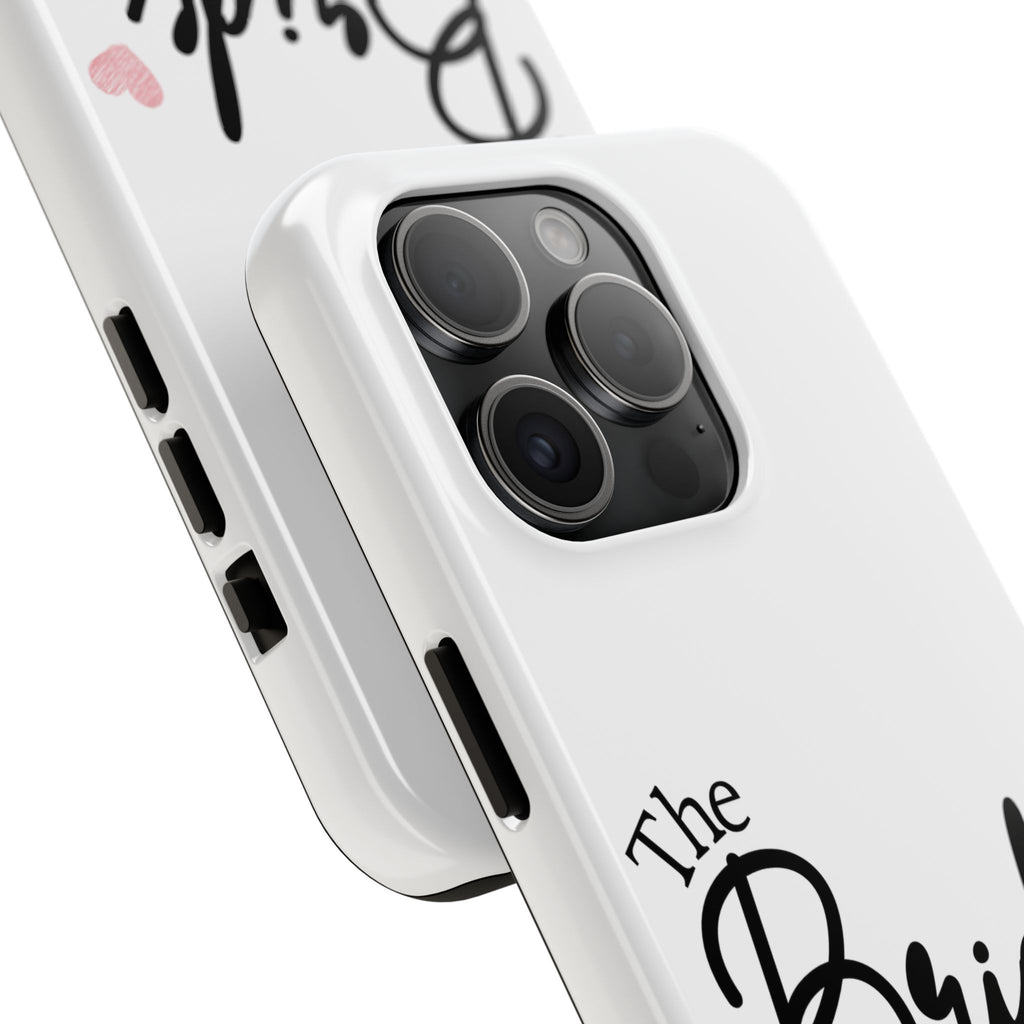 Bride Tough Phone Case — "The Bride" Script with Pink Heart | Bachelorette & Wedding Accessory