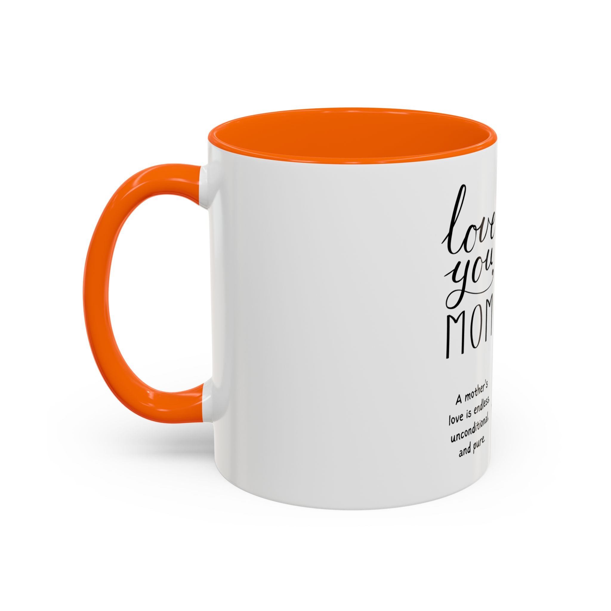 I love you mom Accent Coffee Mug (11, 15oz)
