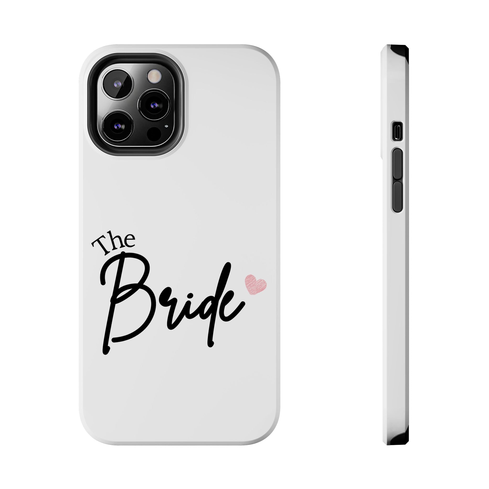 Bride Tough Phone Case — "The Bride" Script with Pink Heart | Bachelorette & Wedding Accessory