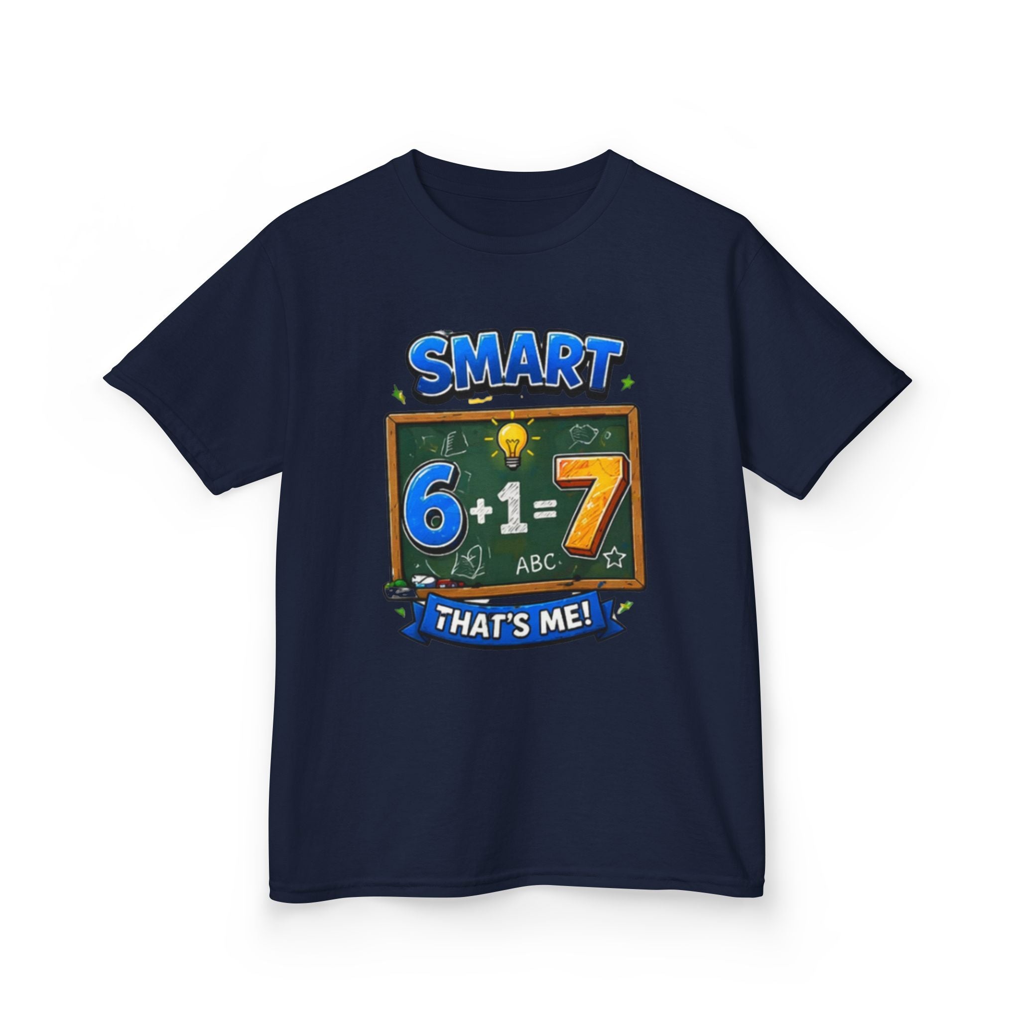 Kids 'Smart: 6+1=7 That's Me!' T-Shirt – Fun Back-to-School Math Tee
