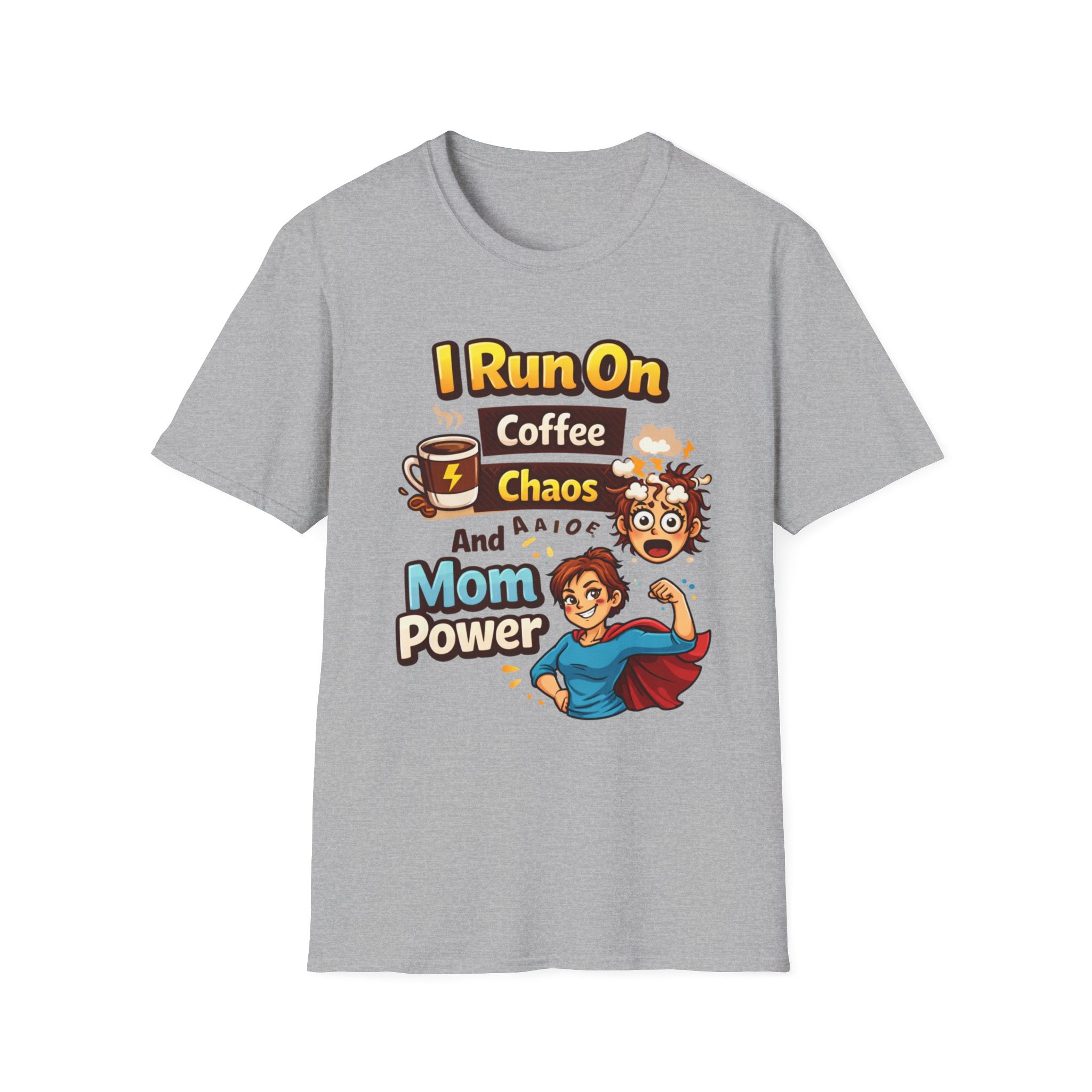 Mom Power T-Shirt — "I Run On Coffee, Chaos and Mom Power" Graphic Tee