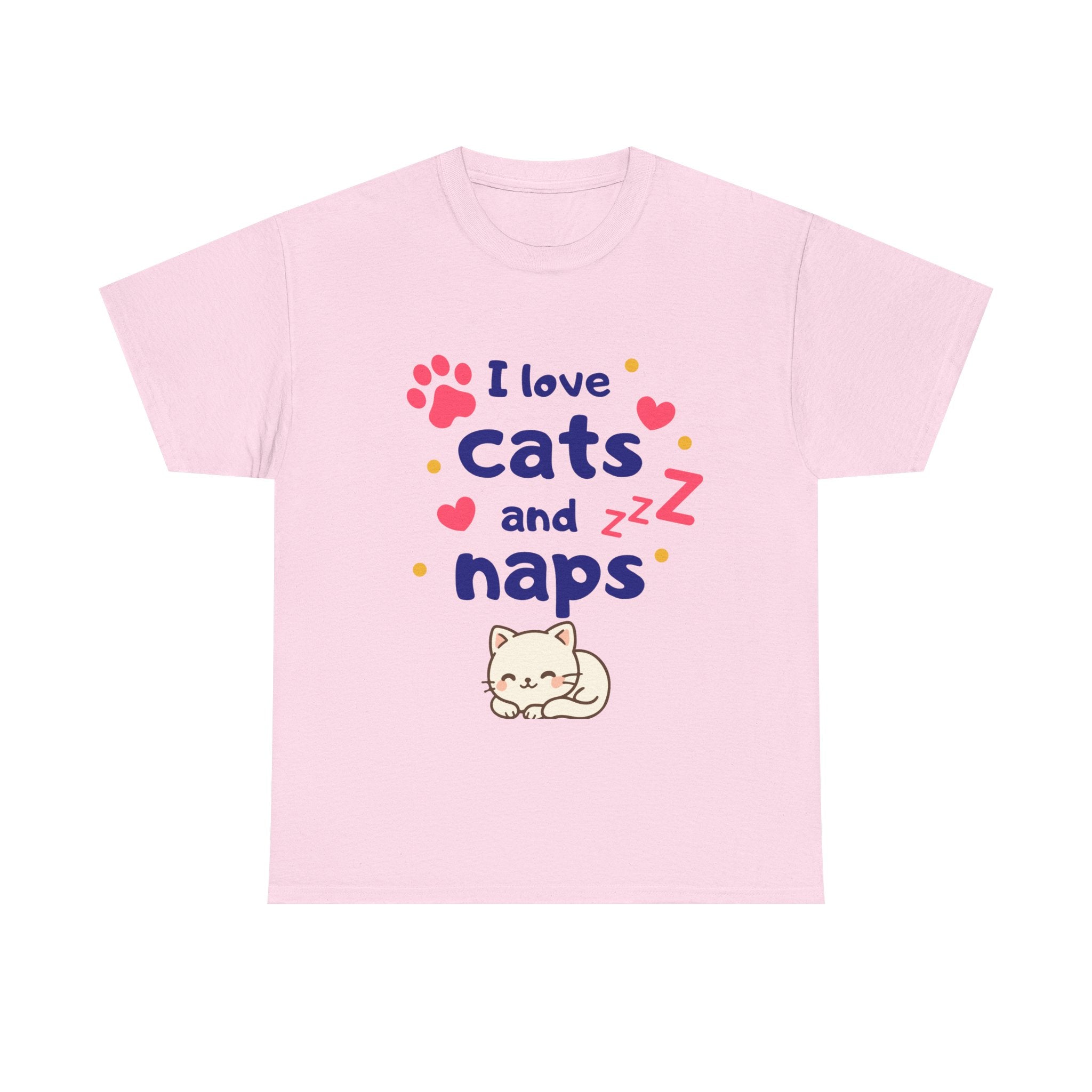 Cats and Naps T-Shirt — "I Love Cats and Naps" Cute Cat Graphic Tee