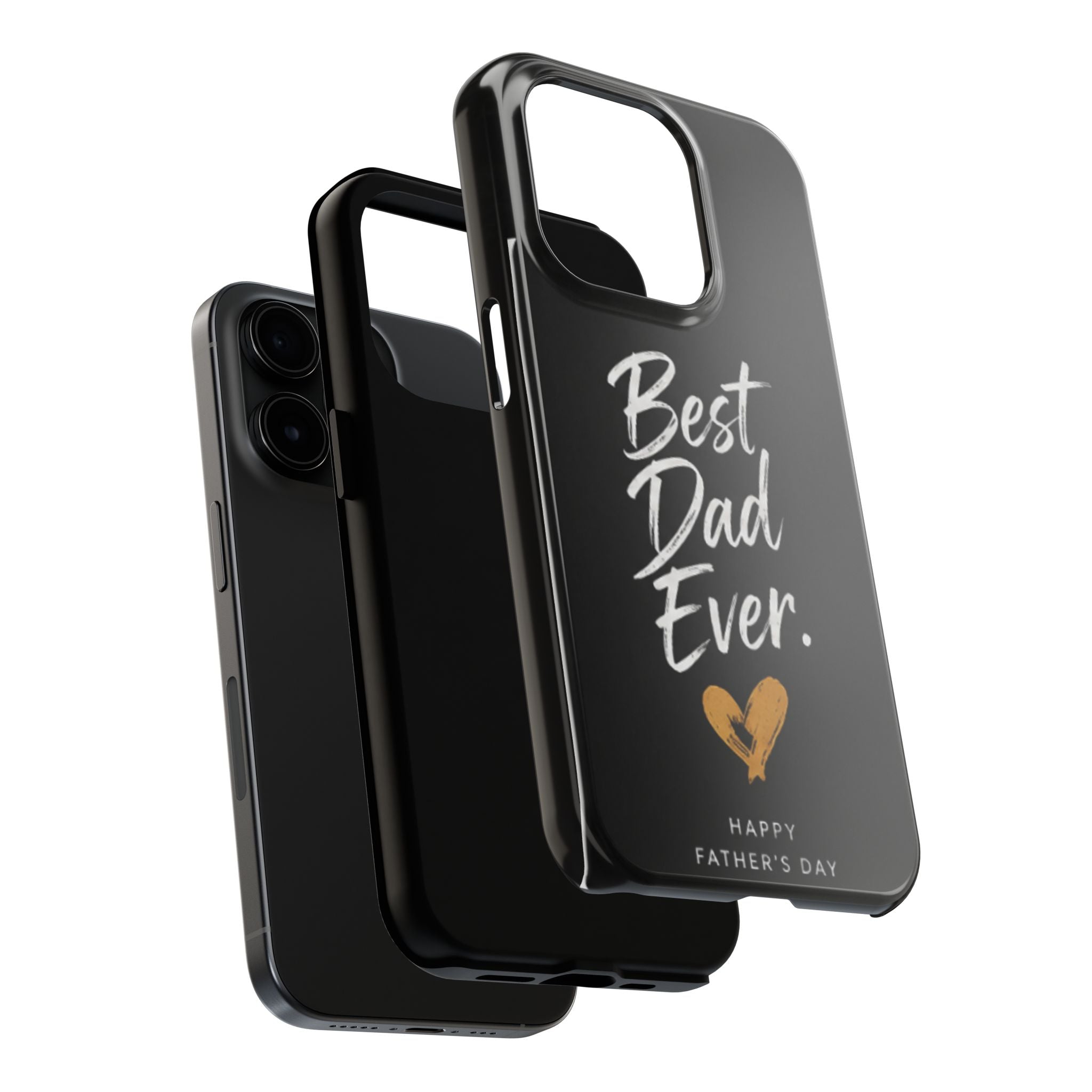 Best Dad Ever Phone Case — Happy Father’s Day Protective Tough Case