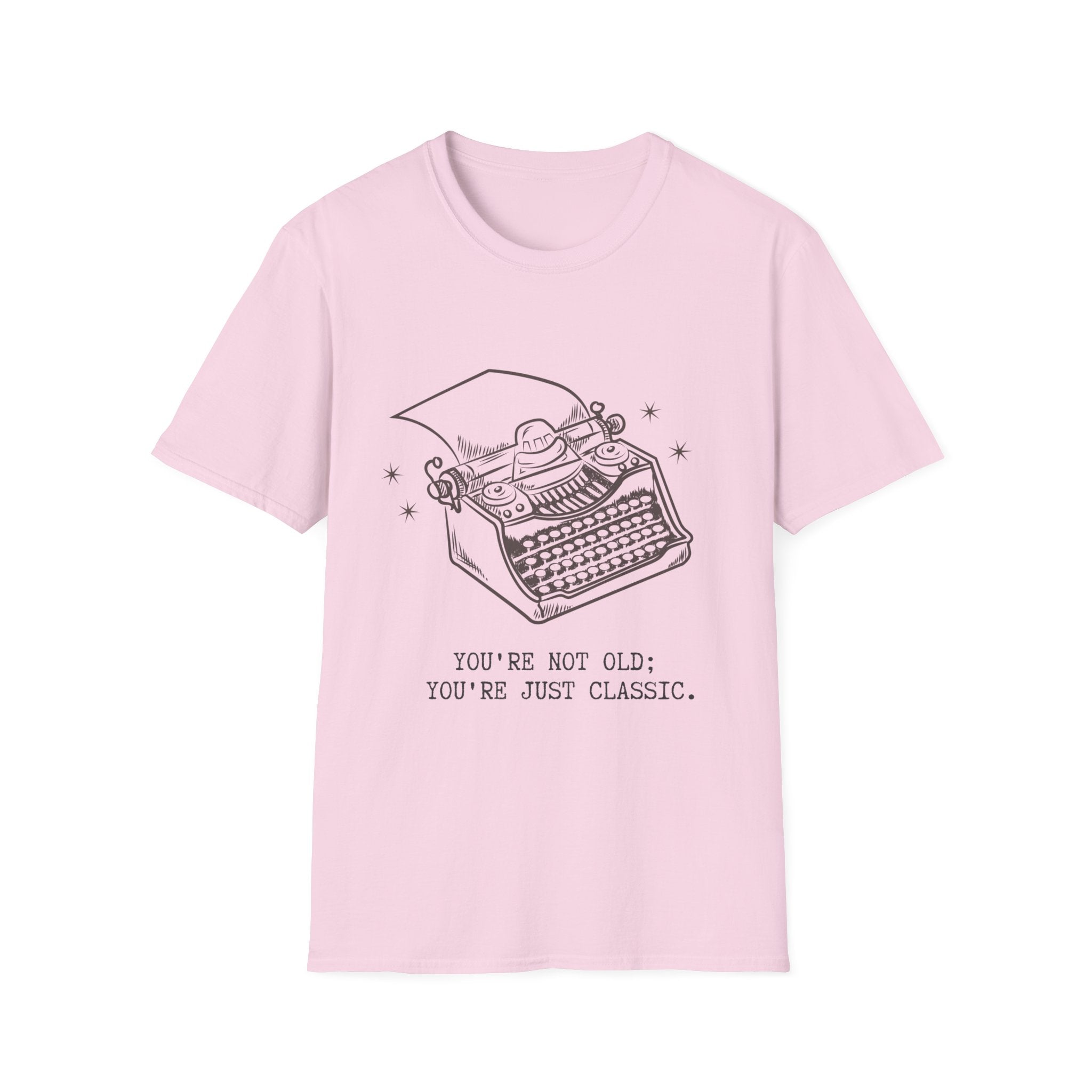 Classic Typewriter Tee — "You're Not Old; You're Just Classic."