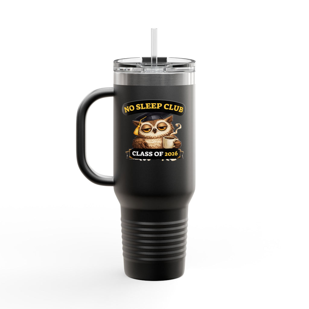 40oz Insulated Travel Mug – "No Sleep Club" Class of 2026 Graduation Tumbler