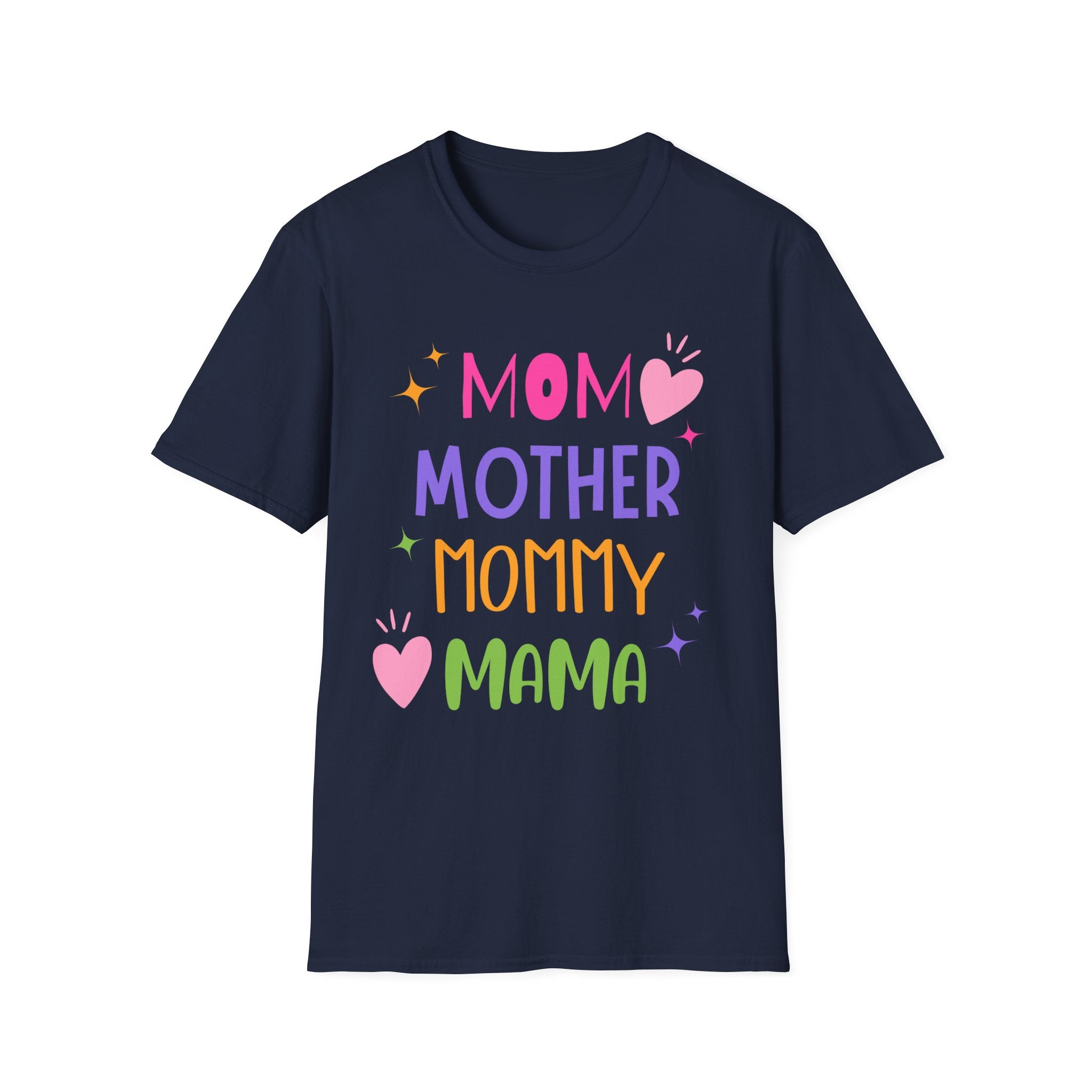 Mama, Mommy, Mother T-Shirt — Colorful Mother’s Day Tee