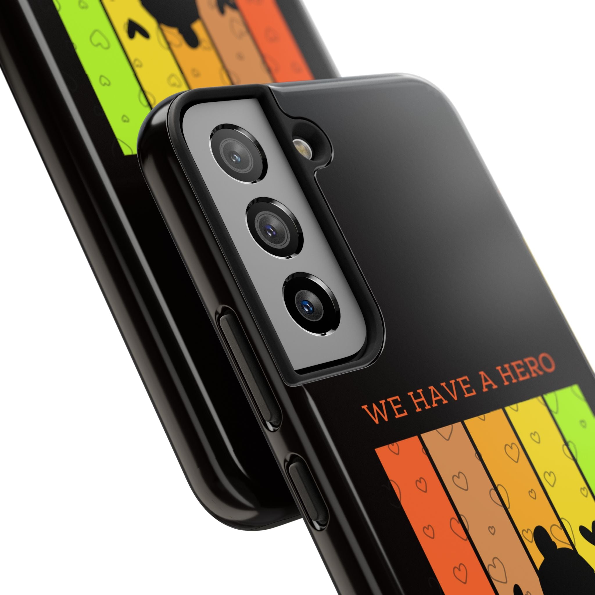 Hero Dad Phone Case - "We Have A Hero We Call Him Dad" Protective Tough Case
