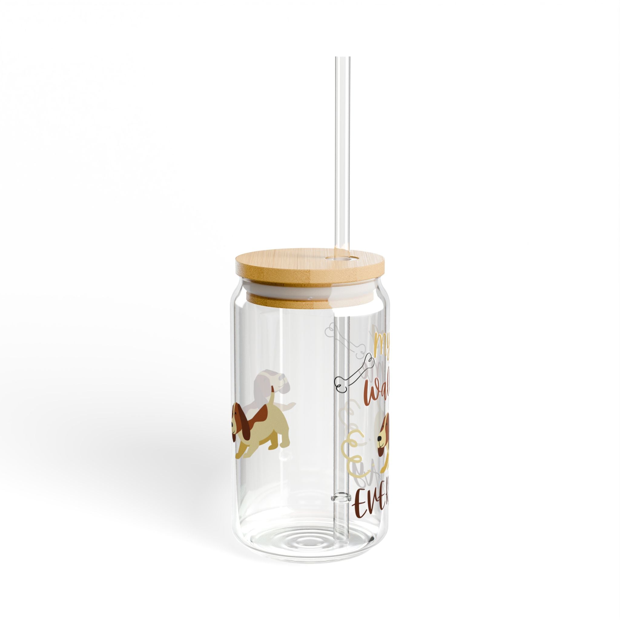 My Dog -Sipper Glass