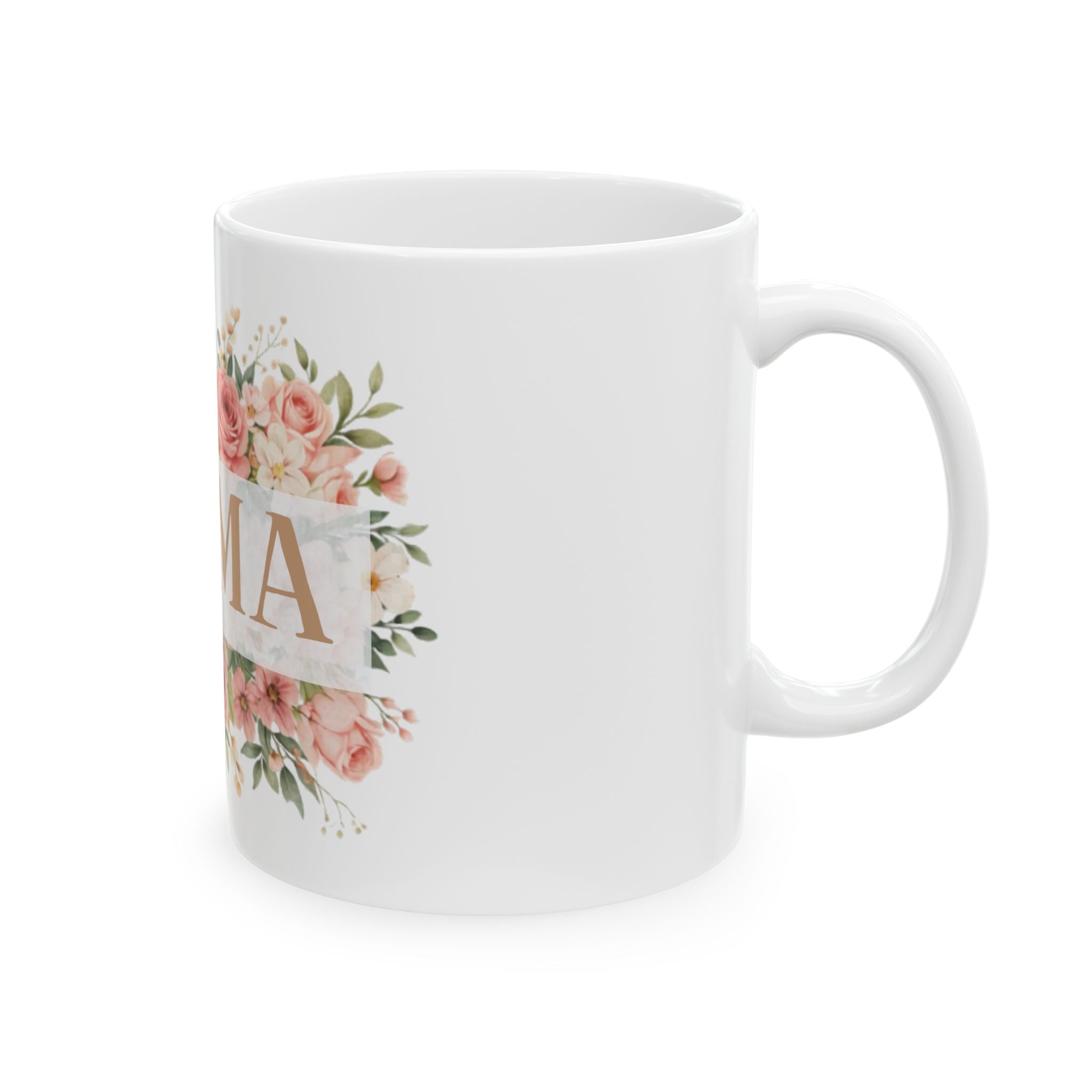 Mama Floral Ceramic Mug — Mom Coffee Cup, Mother’s Day Gift (11oz & 15oz)