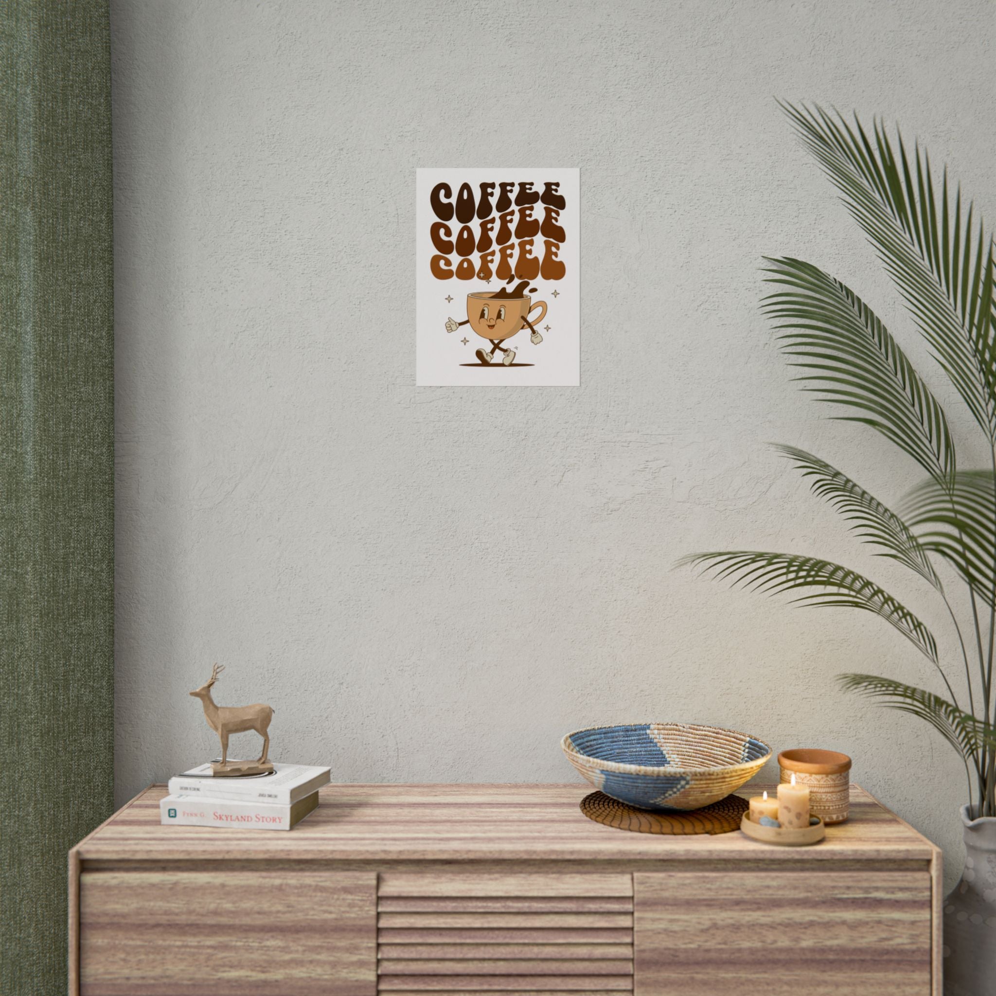 Drink coffee Rolled Posters