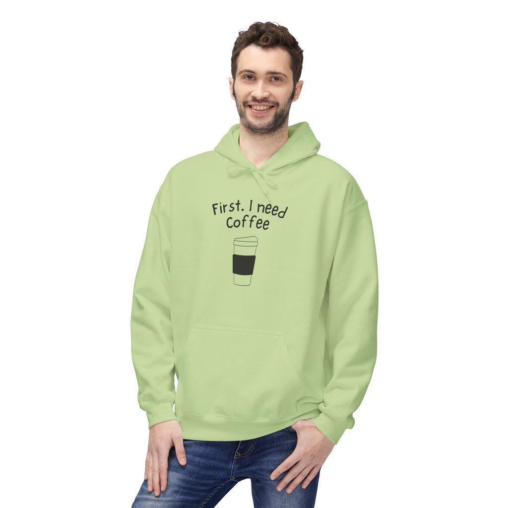 Coffee Hoodie – “First, I Need Coffee” Minimalist Pullover