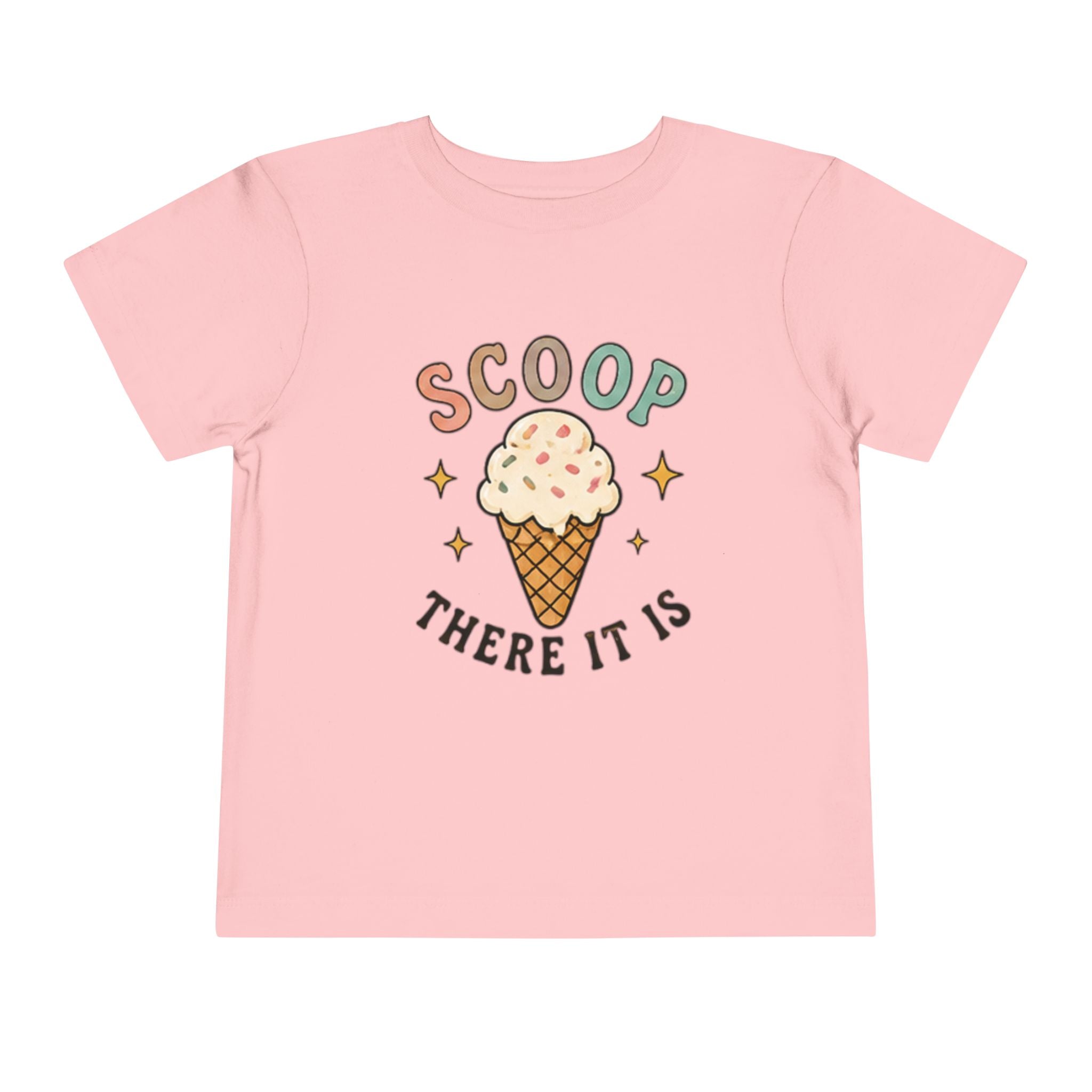 Toddler Tee — "Scoop There It Is" Ice Cream Graphic