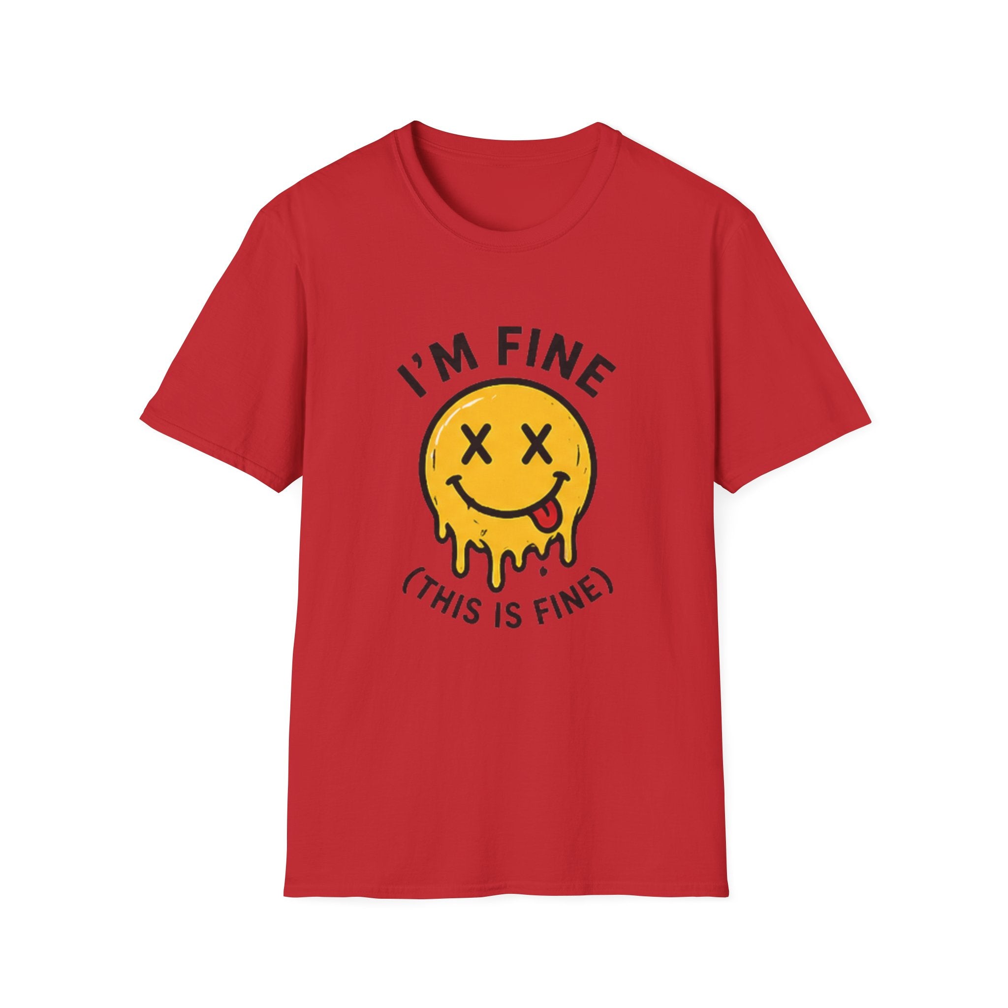 I’m Fine (This Is Fine) Melting Smiley T-Shirt