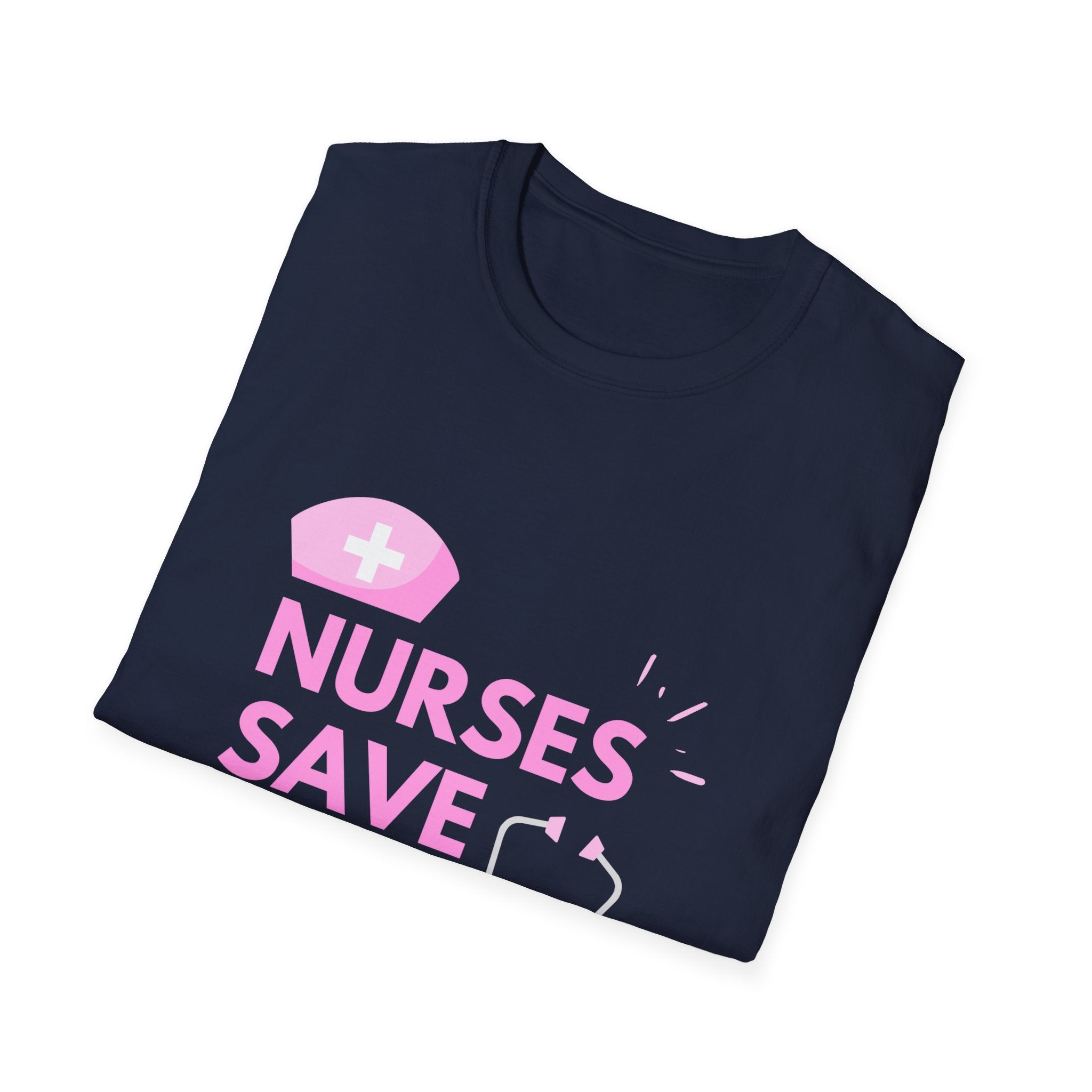 Nurses Save Lives T-Shirt — Pink Nurse Hat & Stethoscope Tee