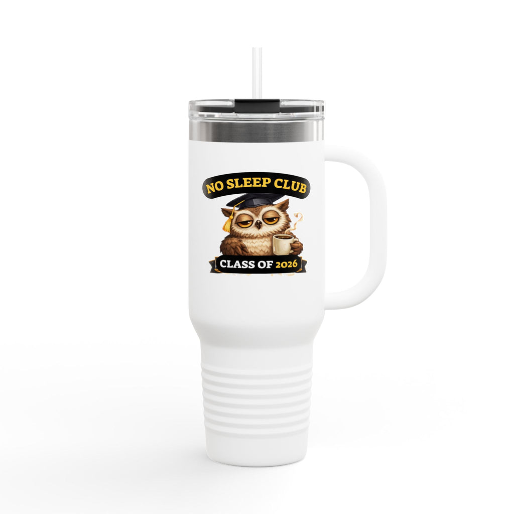 40oz Insulated Travel Mug – "No Sleep Club" Class of 2026 Graduation Tumbler
