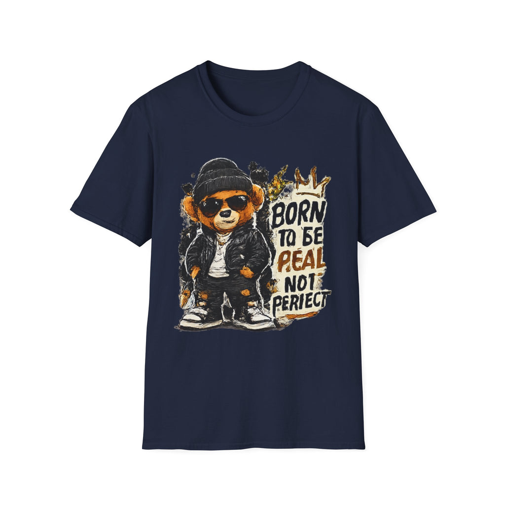 Bear Graphic T‑Shirt — "Born to Be Real Not Perfect" Vintage Streetwear