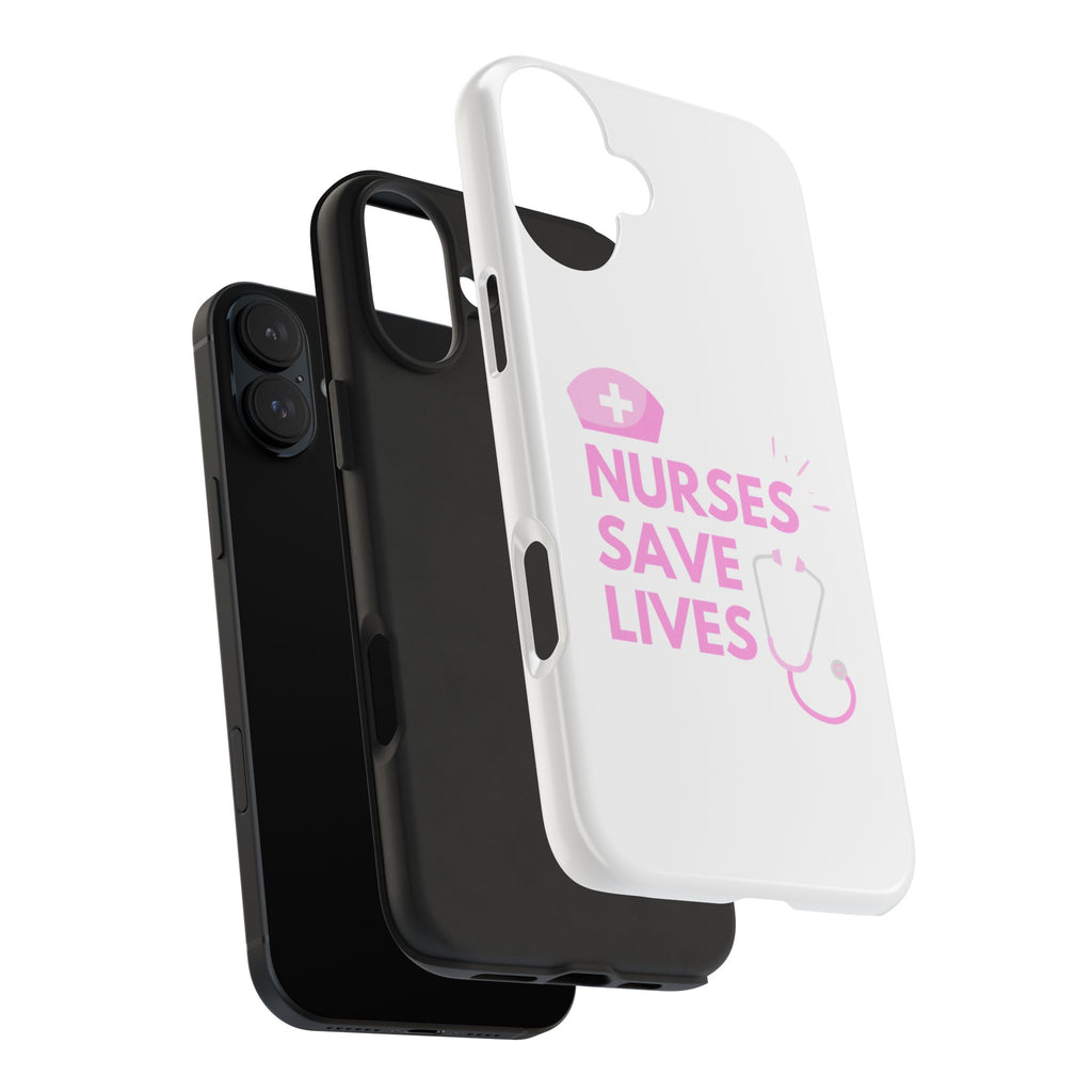 Tough Phone Case — 'Nurses Save Lives' Pink Stethoscope Design