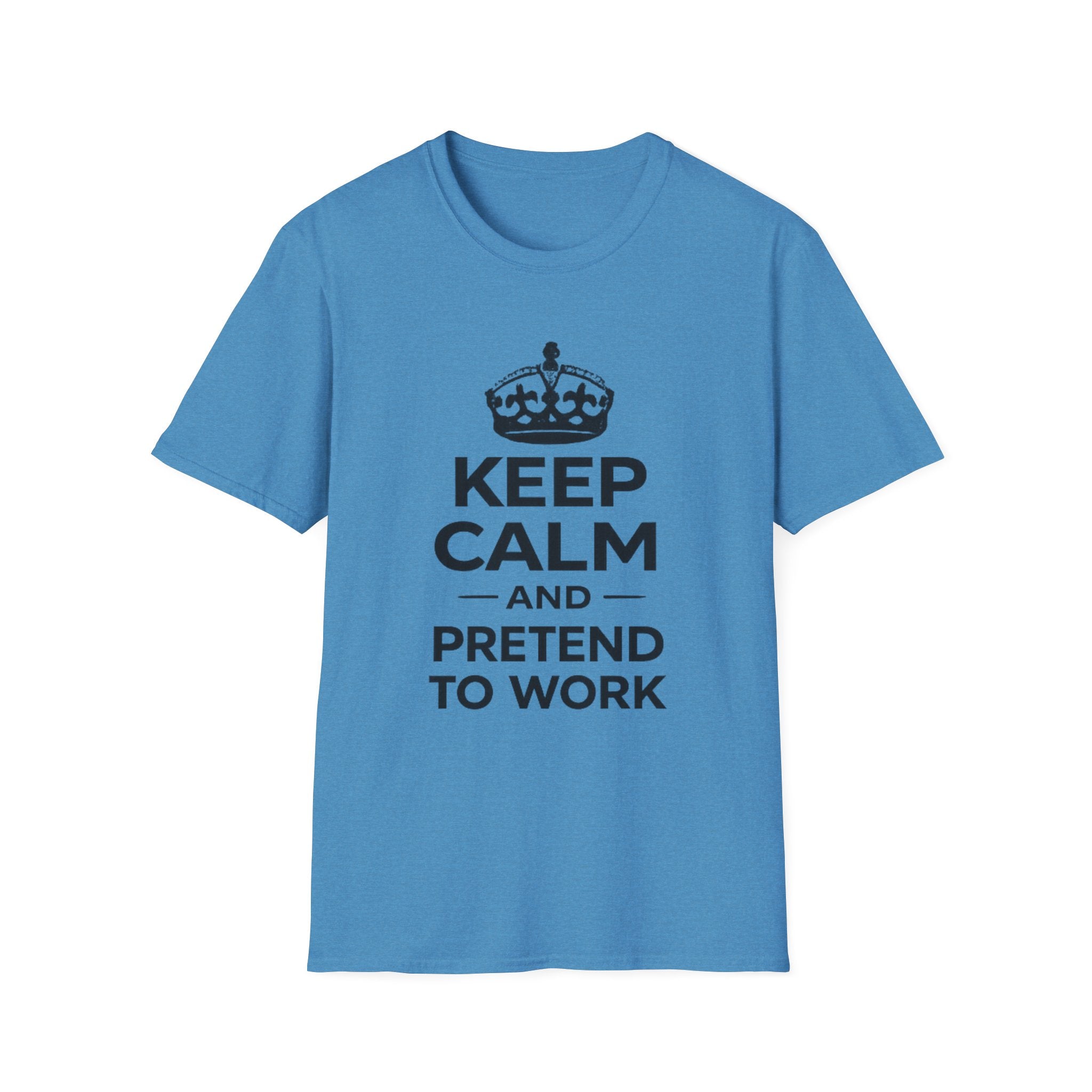 Keep Calm and Pretend to Work T-Shirt