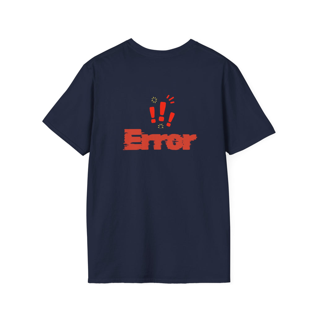 error Unisex Softstyle T-Shirt