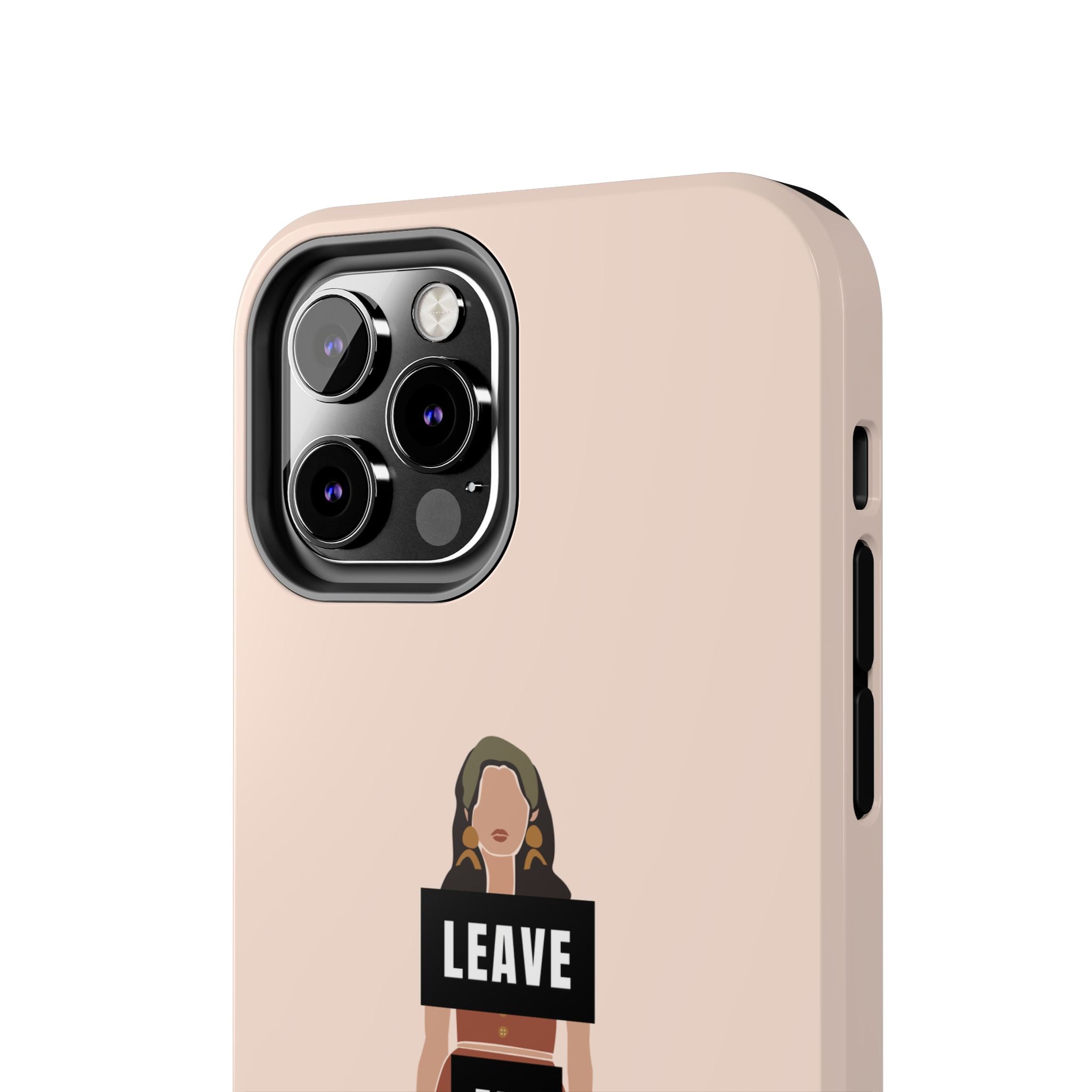 Leave Me Alone Phone Case — Tough Protective iPhone Case with Bold Statement Design