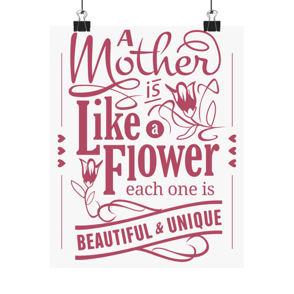 A mother like flower Matte Vertical Posters