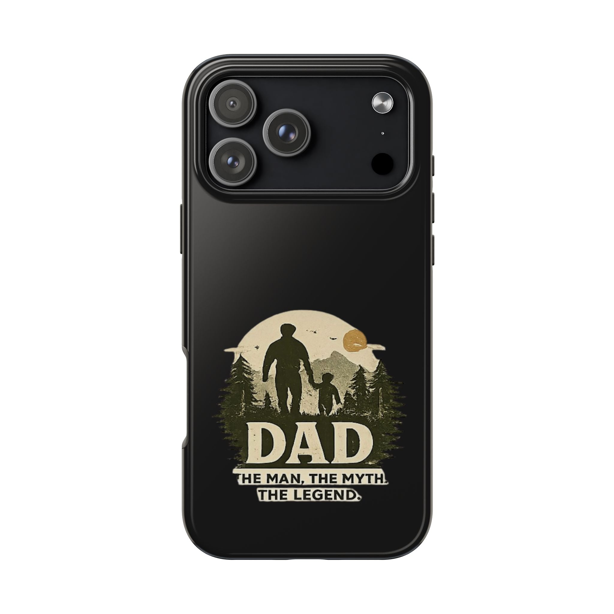 Dad 'The Man, The Myth, The Legend' Tough Phone Case — Rugged Father's Day Gift