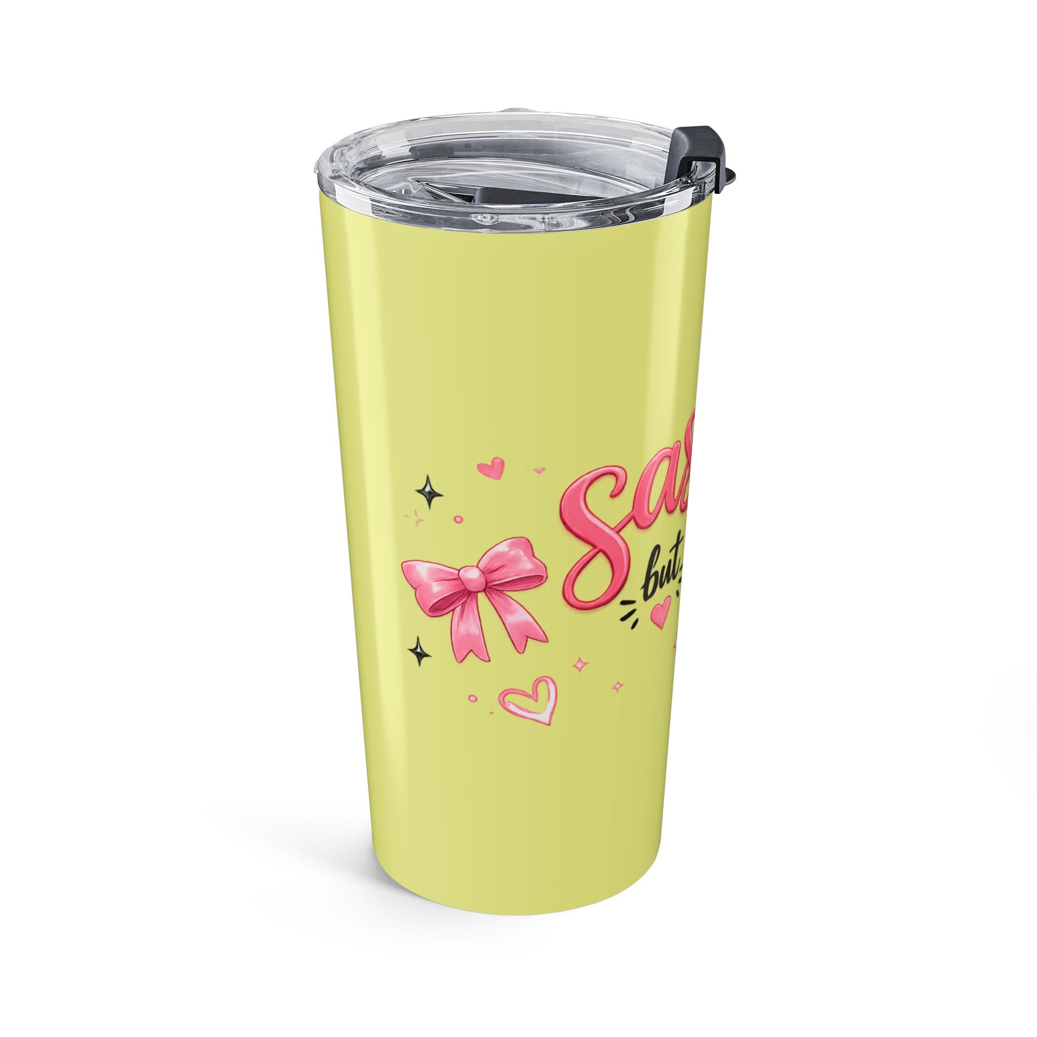20oz Tumbler - "Sassy but Classy" Insulated Travel Cup, Cute Yellow Stainless Steel Tumbler for Women