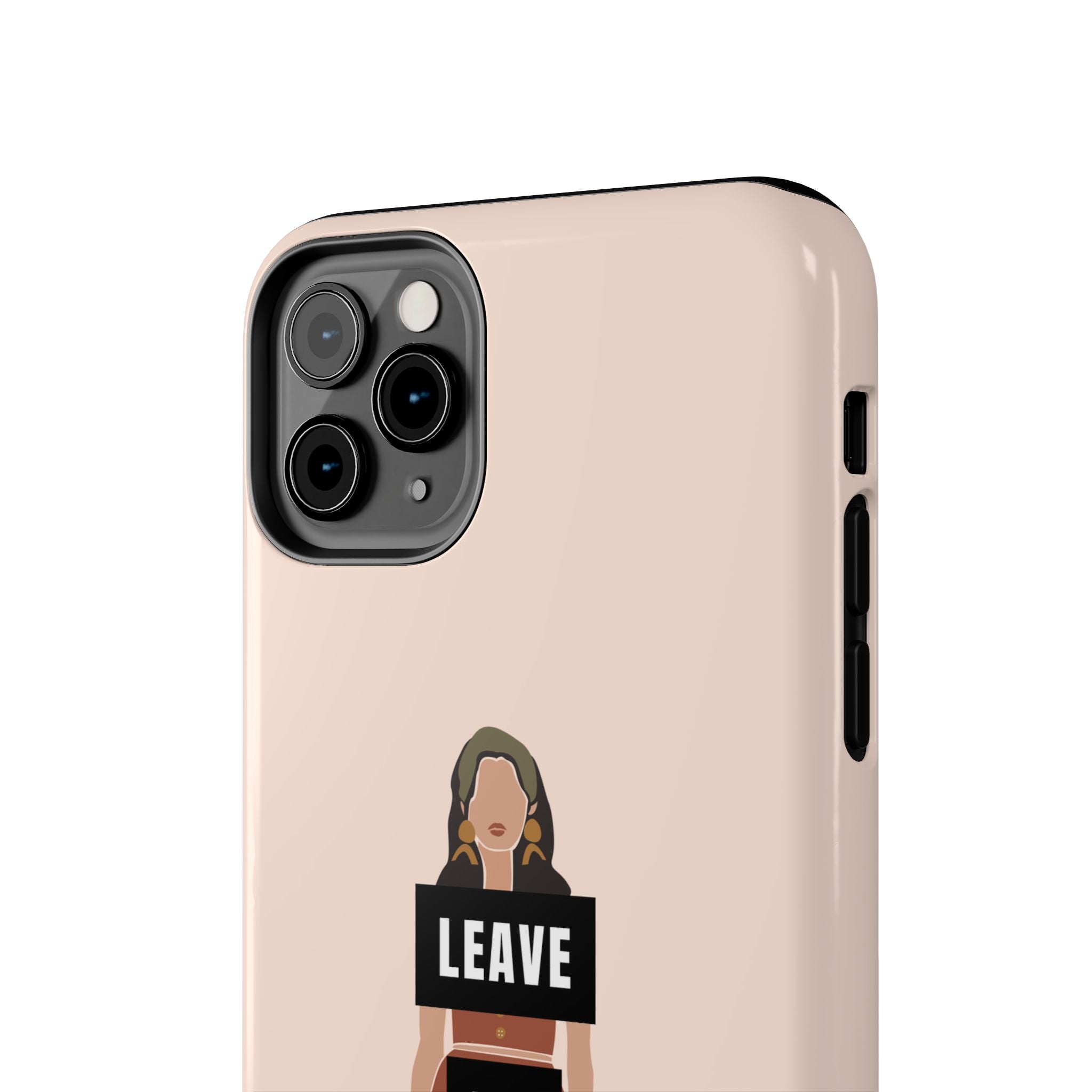 Leave Me Alone Phone Case — Tough Protective iPhone Case with Bold Statement Design