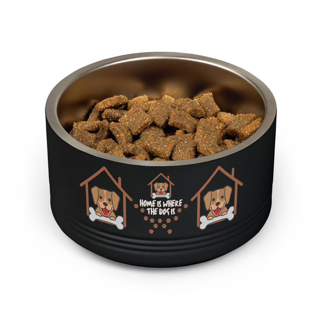 Dog Bowl — "Home Is Where The Dog Is" 18oz Stainless Pet Bowl