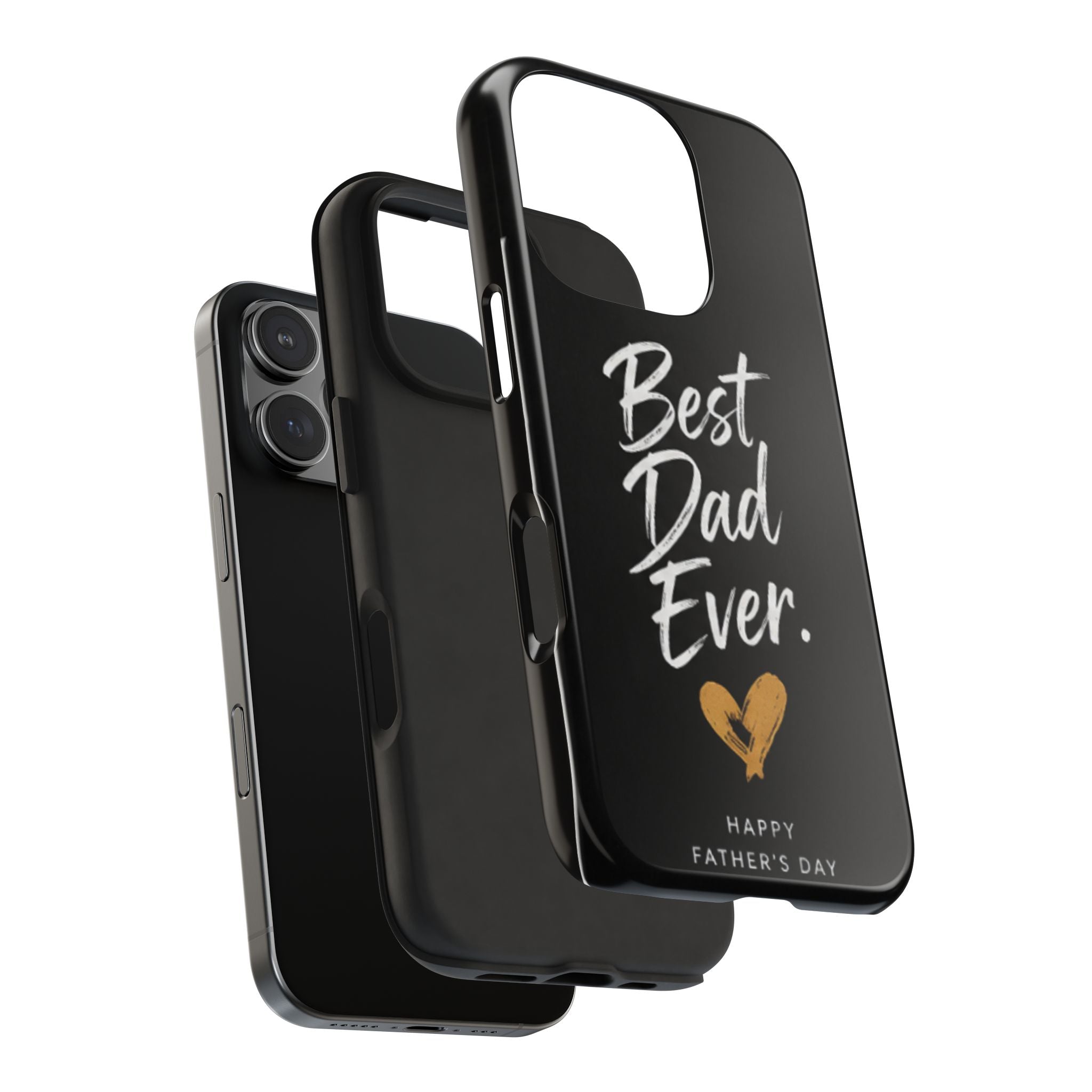 Best Dad Ever Phone Case — Happy Father’s Day Protective Tough Case