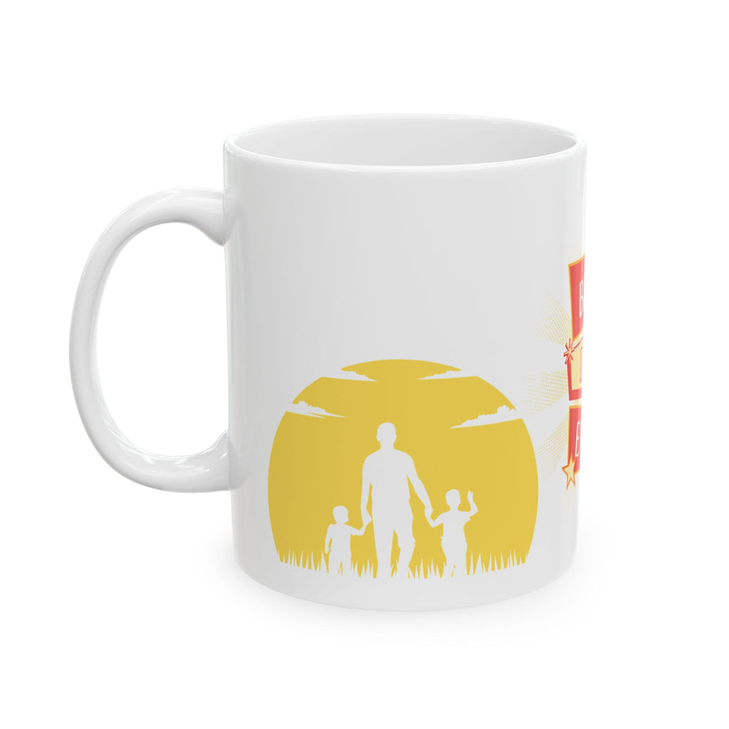 Best Dad Ever Ceramic Mug — Father's Day Coffee Cup (11oz)