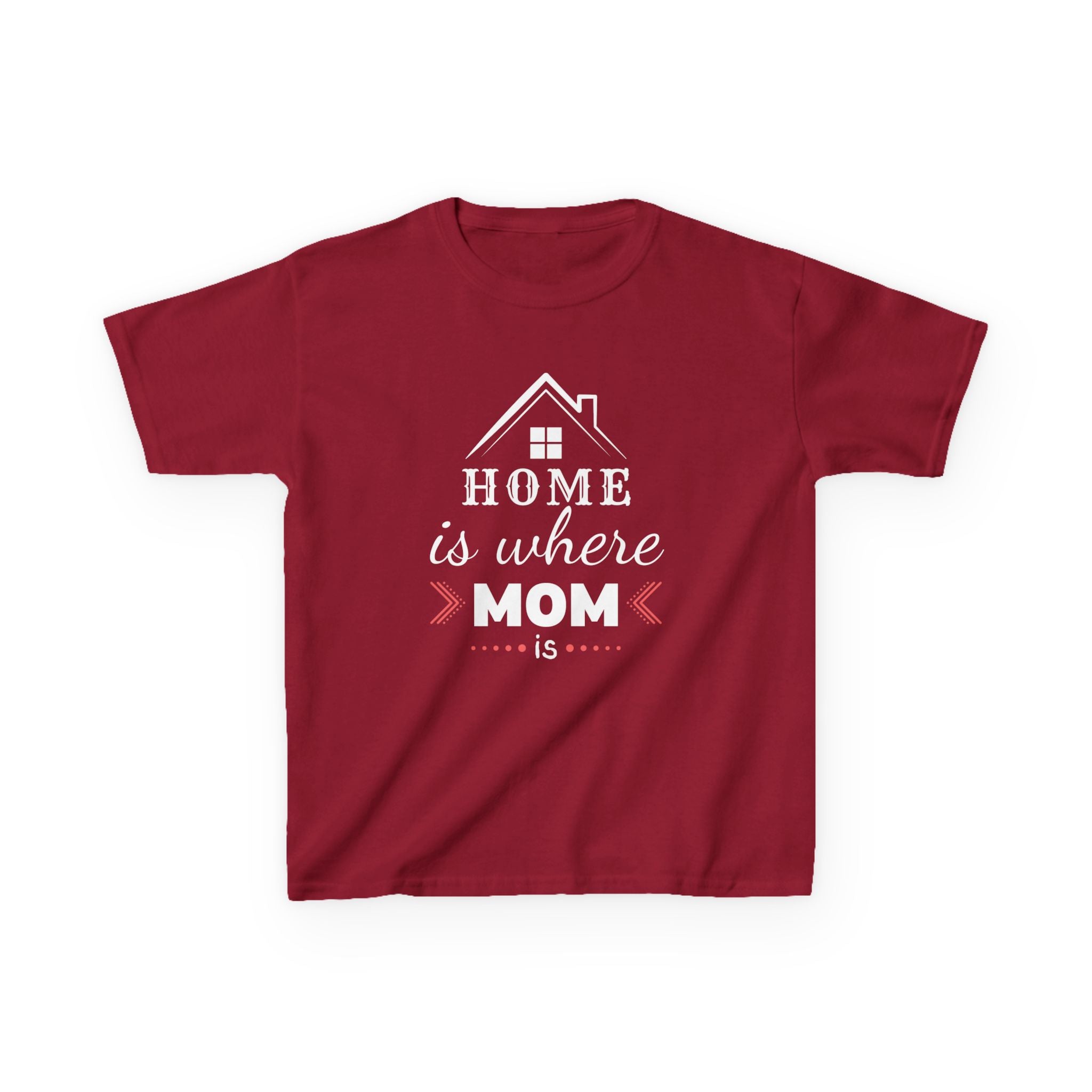 Kids Tee — "Home Is Where Mom Is" Mother's Day Shirt