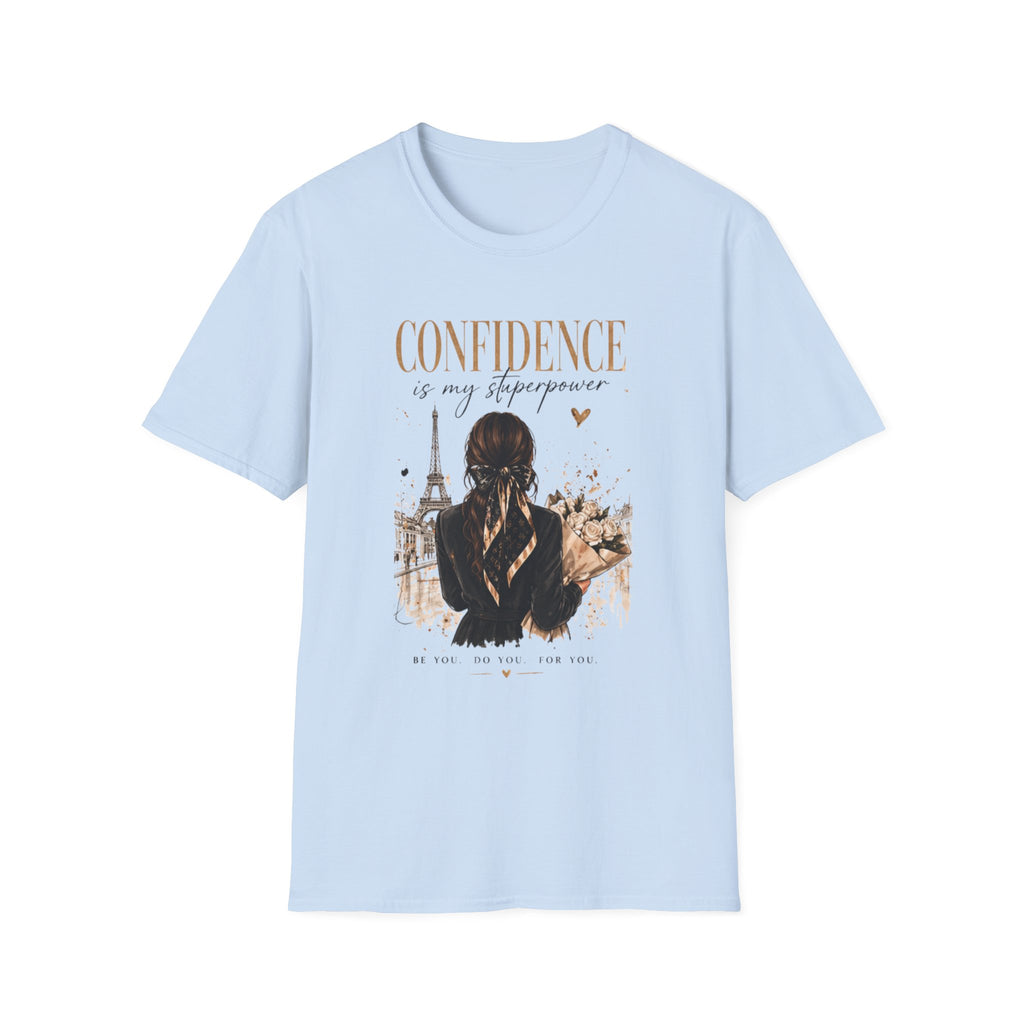Confidence Is My Superpower T-Shirt — Paris Girl Inspirational Graphic Tee