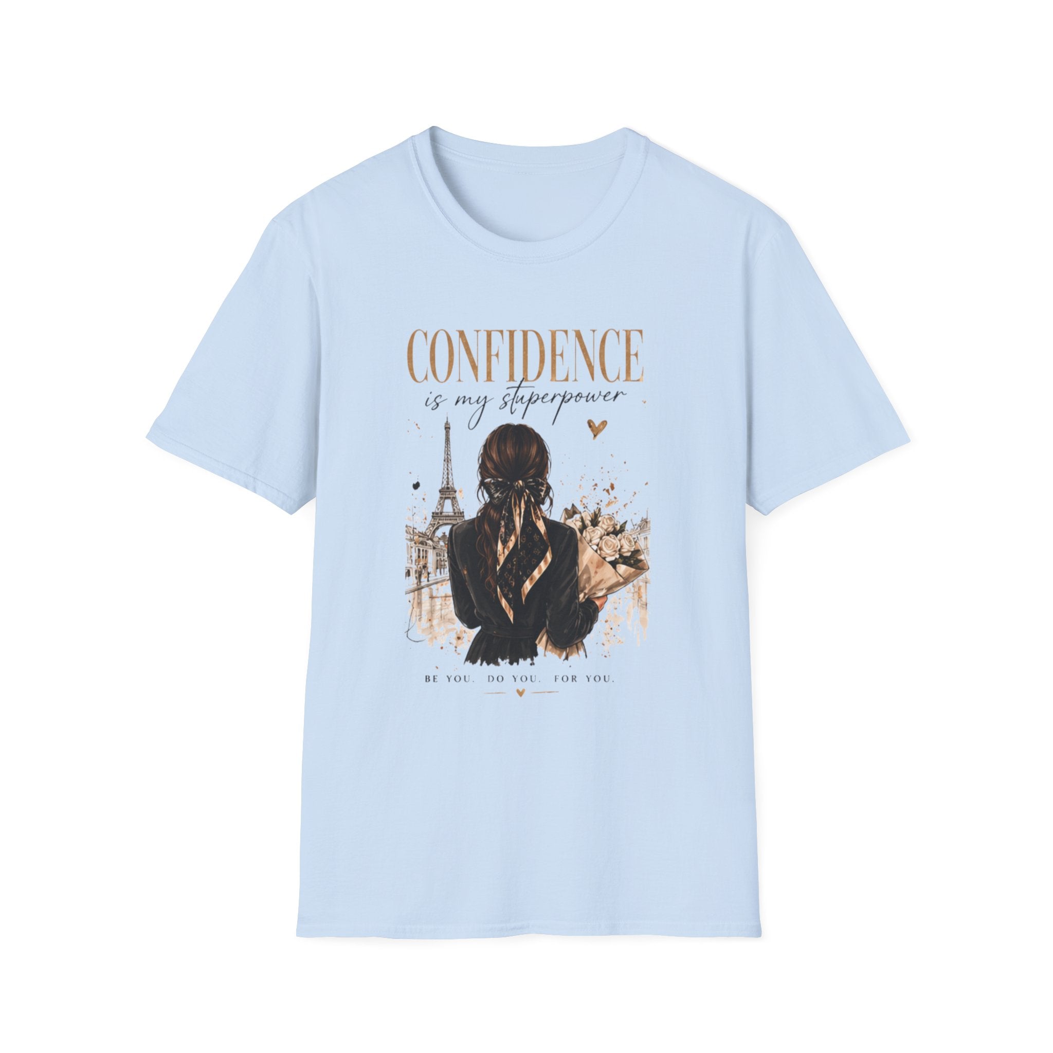 Confidence Is My Superpower T-Shirt — Paris Girl Inspirational Graphic Tee