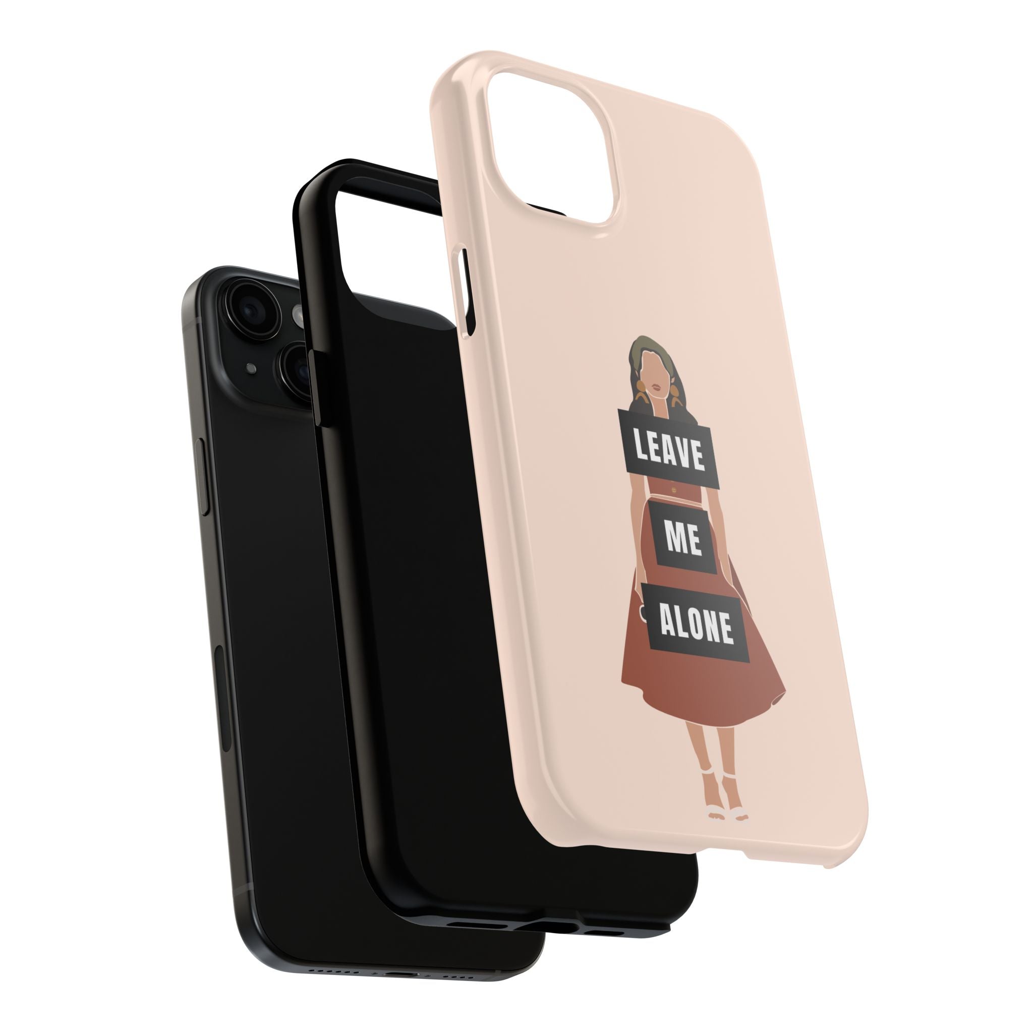 Leave Me Alone Phone Case — Tough Protective iPhone Case with Bold Statement Design