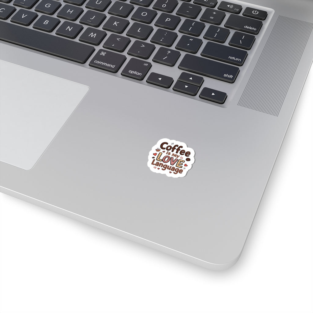 Coffee Is My Love Language Sticker